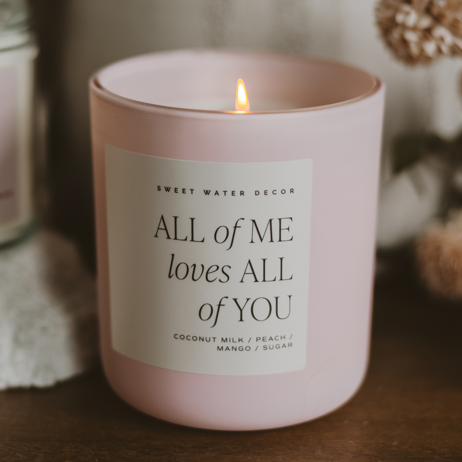 All of Me Loves All of You Soy Candle (15 oz Pink Matte Jar)