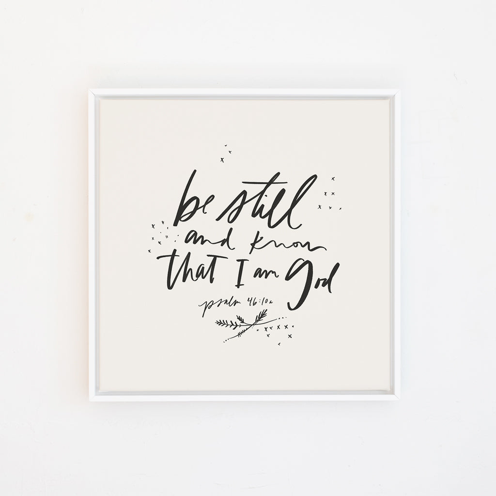 Be Still & Know That I Am God | Canvas