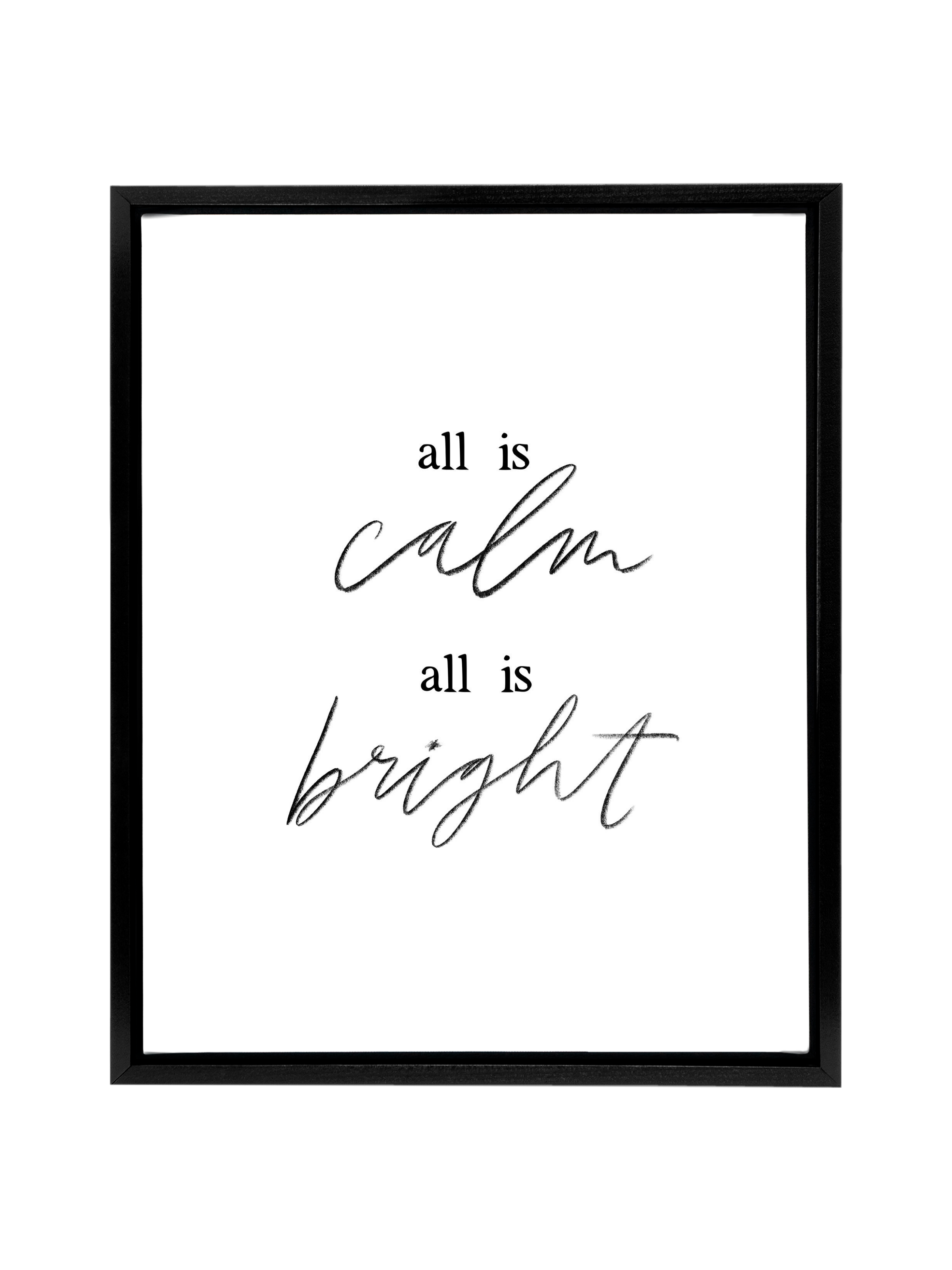 All is calm, all is bright | Pure White | Canvas