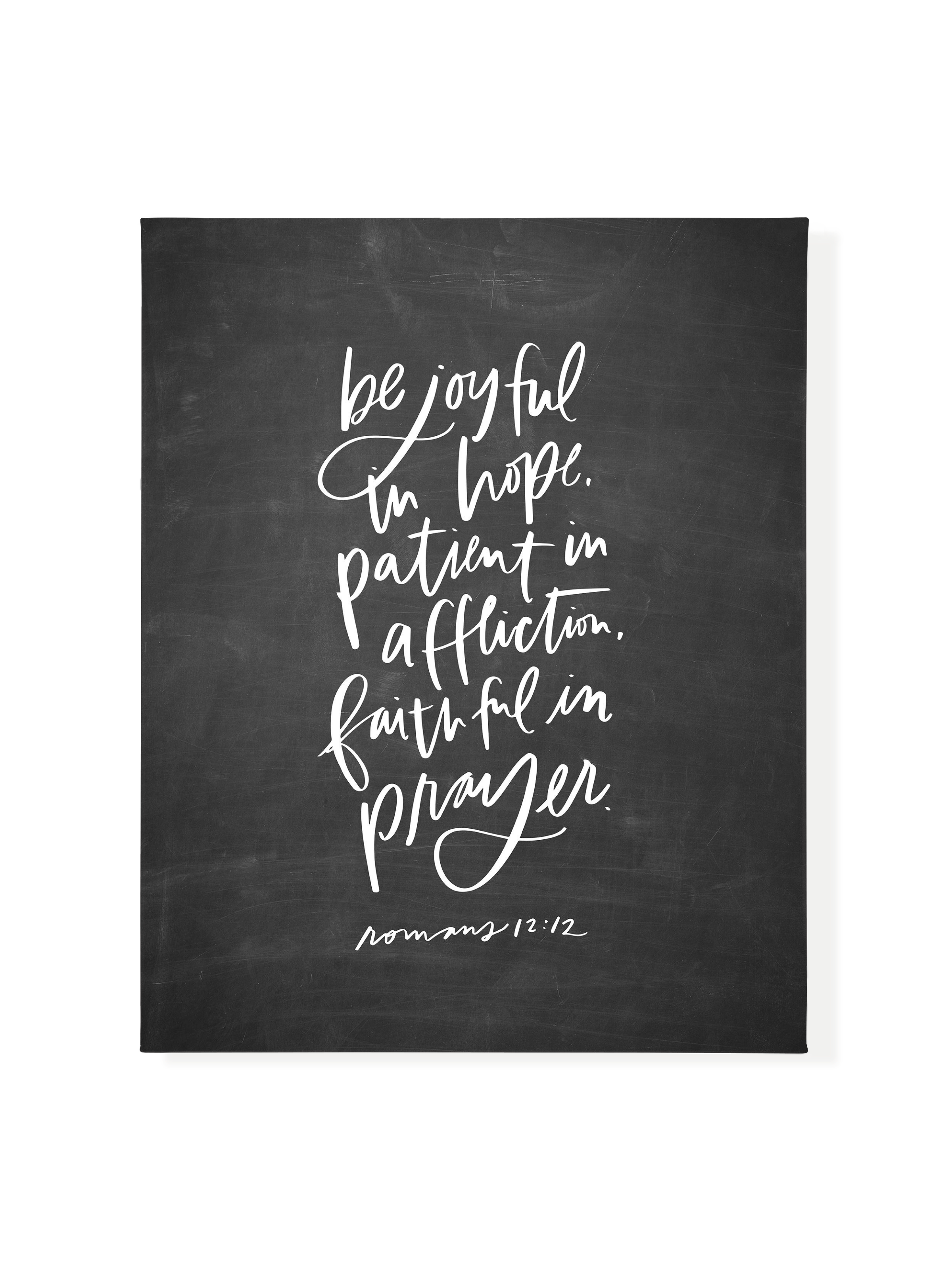 Be Joyful (Romans 12:12) | Blackboard | Canvas