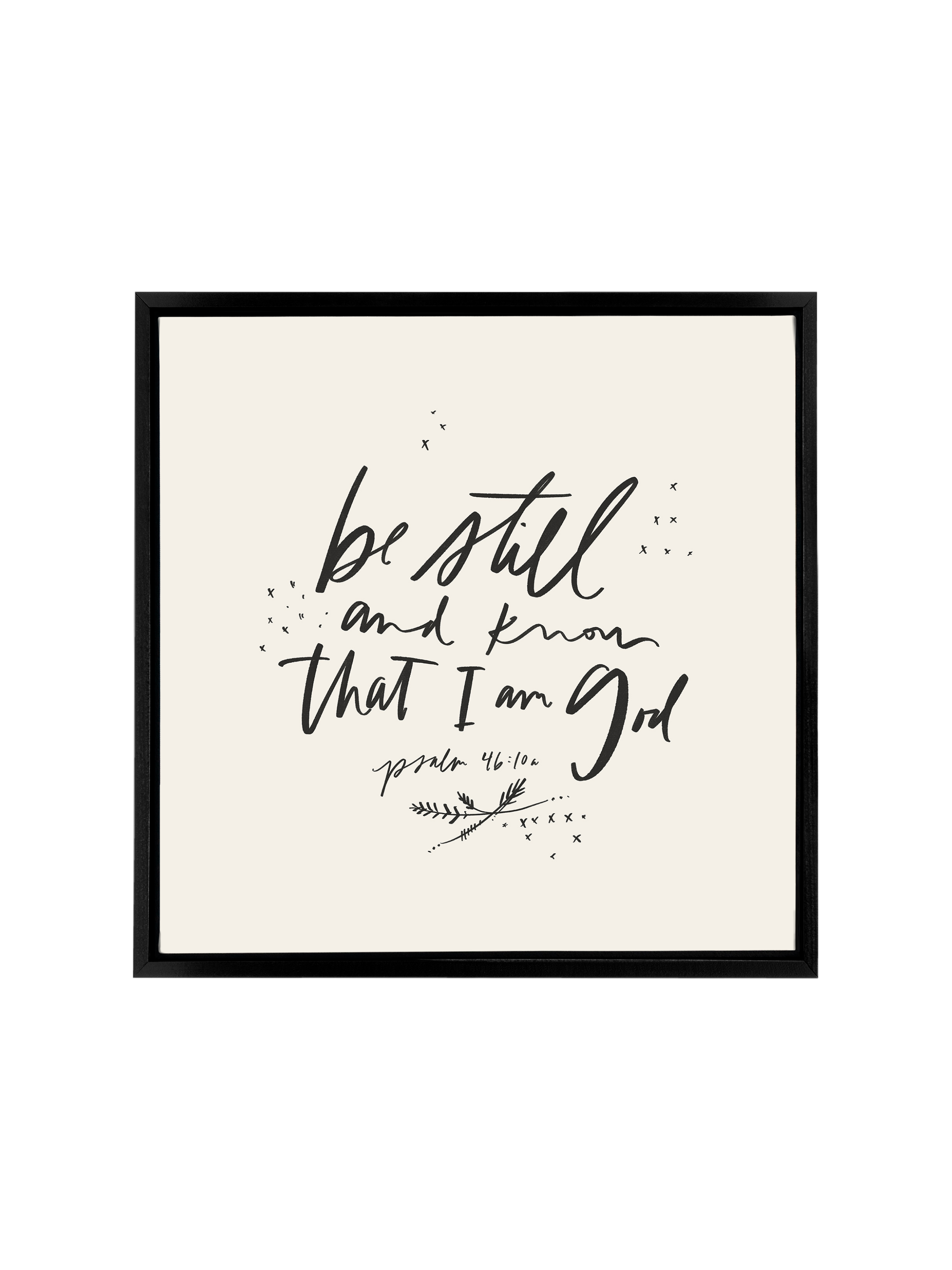 Be Still & Know That I Am God | Canvas