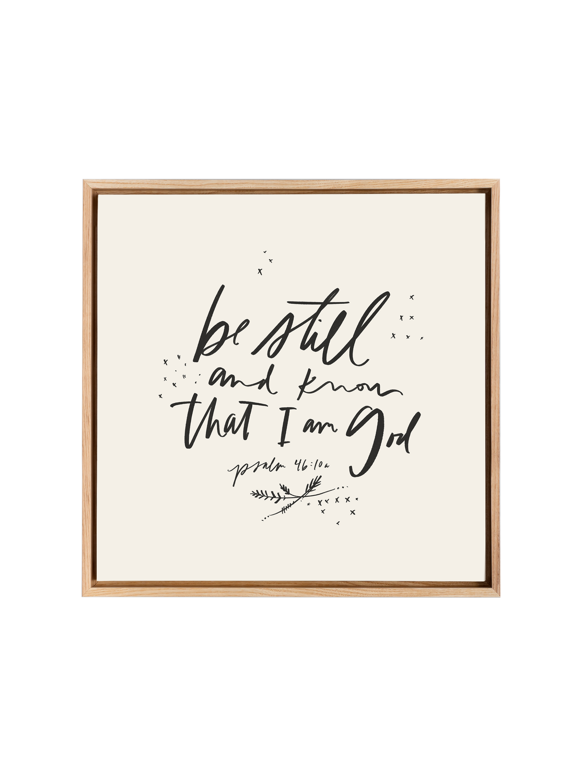 Be Still & Know That I Am God | Canvas