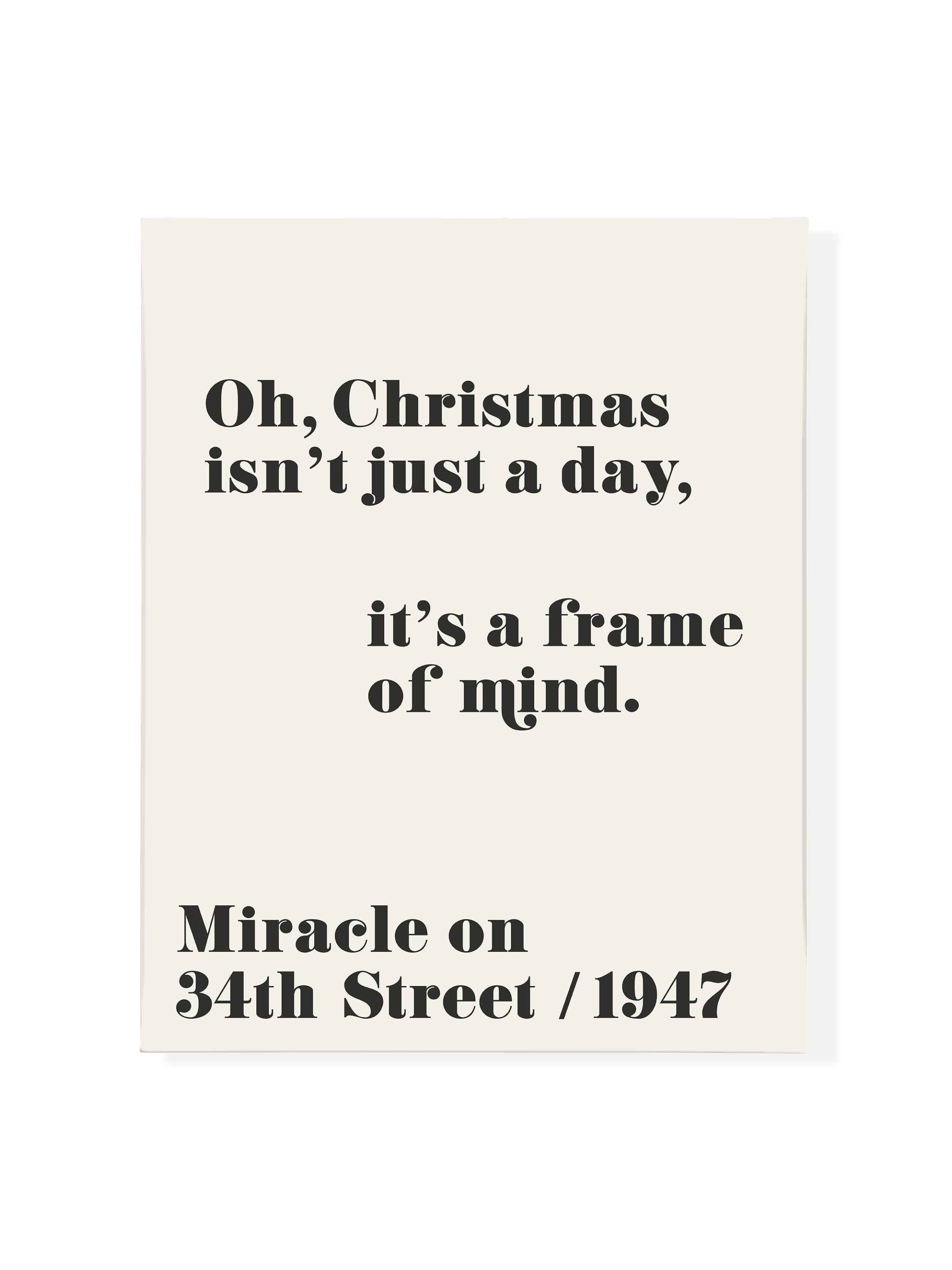 Christmas Isn't Just a Day | Alabaster | Canvas