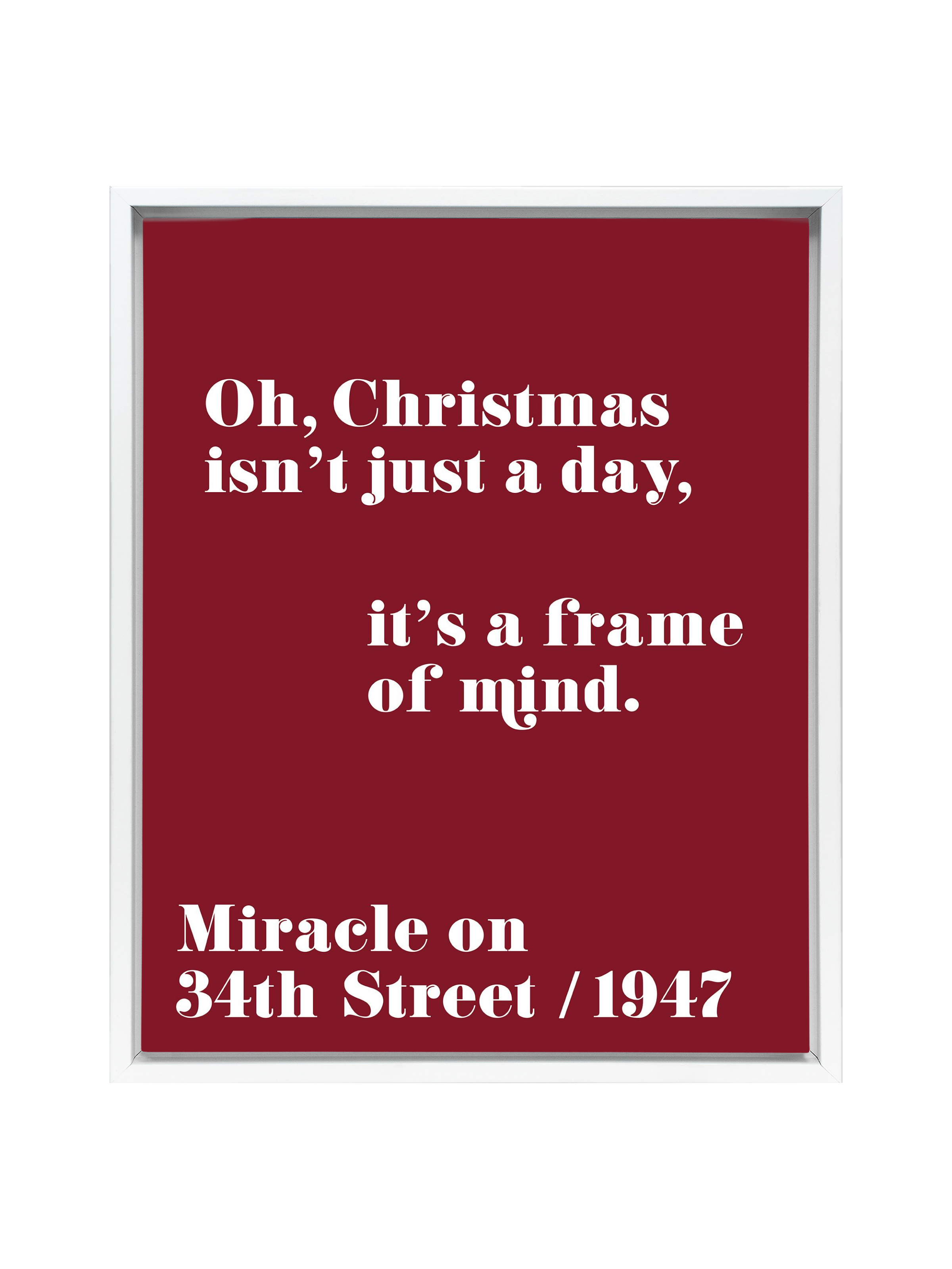 Christmas Isn't Just a Day (Miracle on 34th Street) | Holiday Red | Canvas