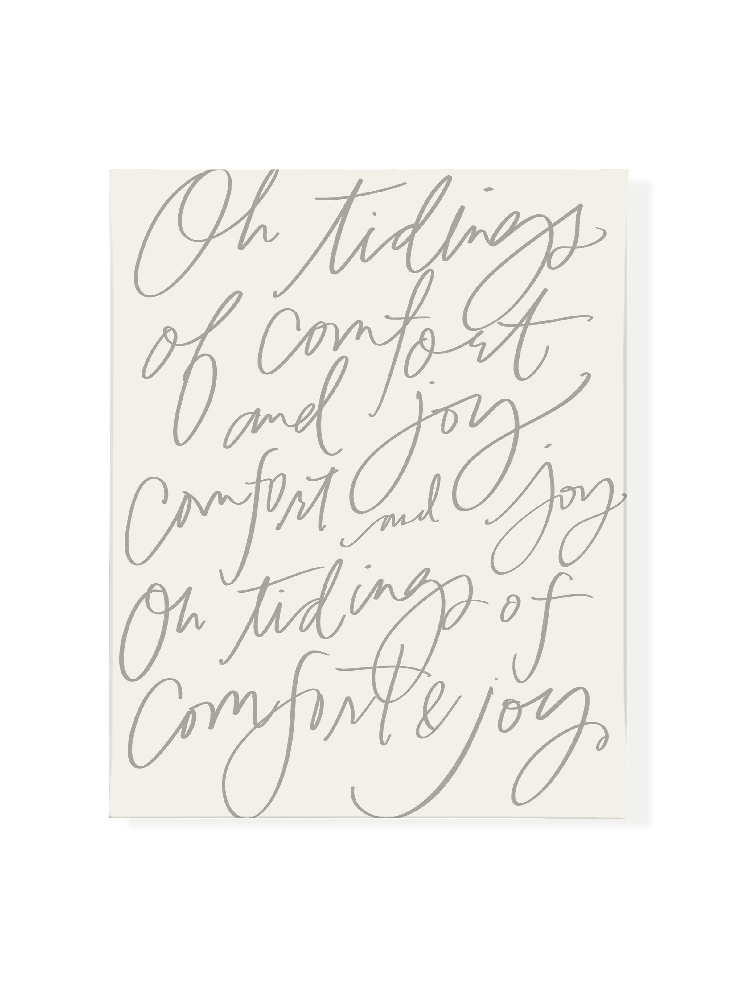 Comfort & Joy | Warm Grey | Canvas