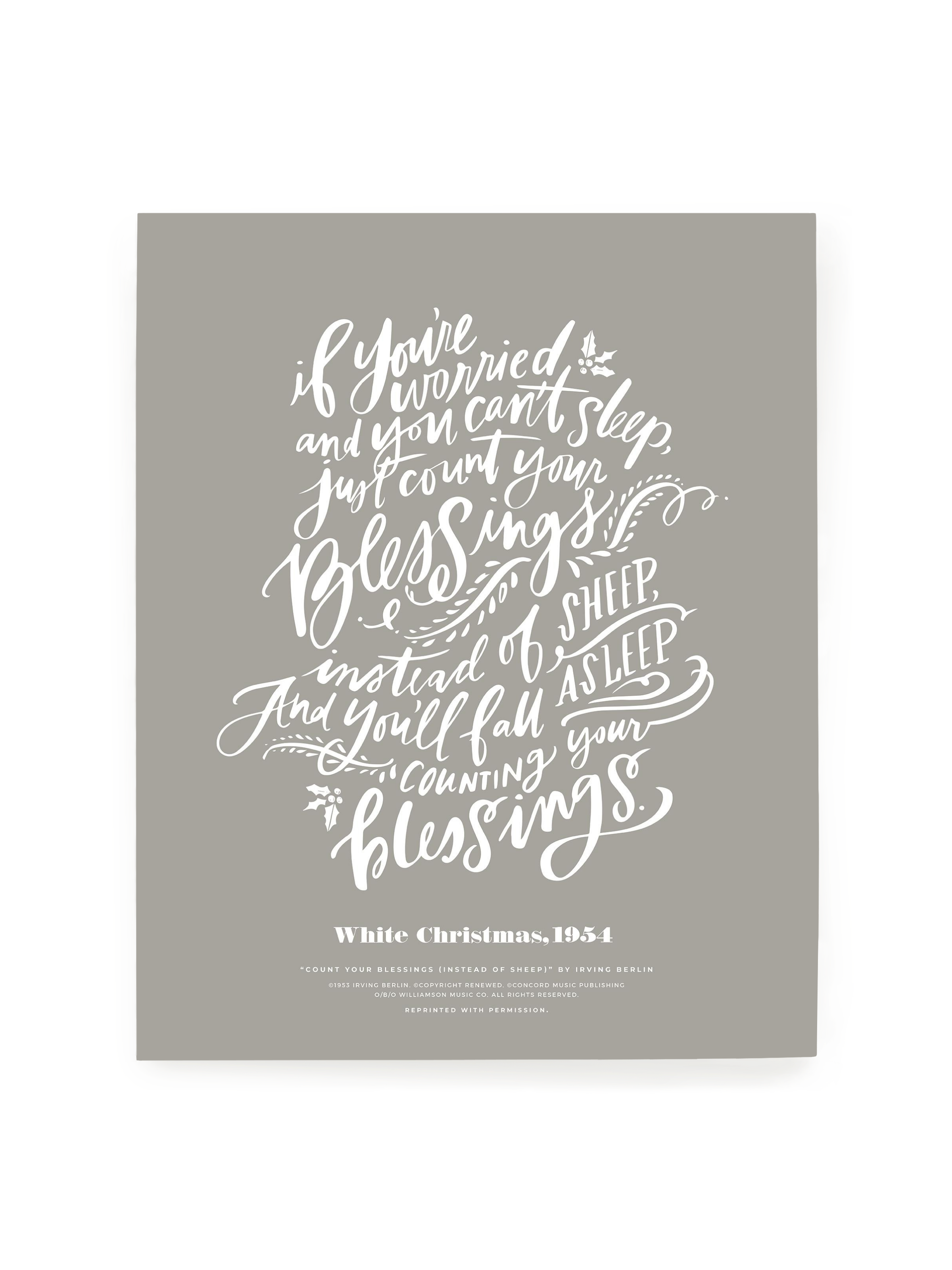 Count Your Blessings (White Christmas) | Warm Grey | Art Print