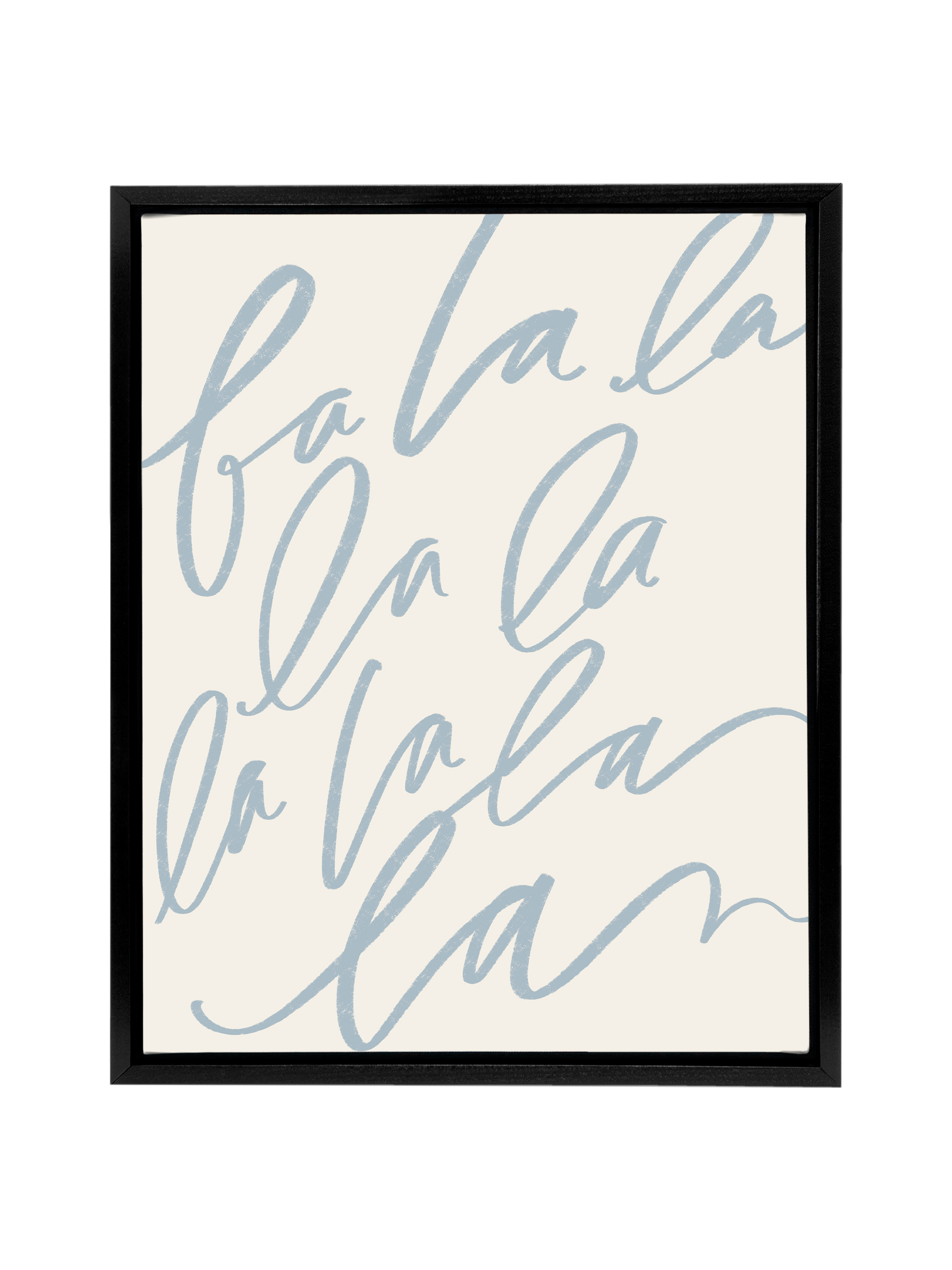 Fa La La | Dusty Blue | Canvas