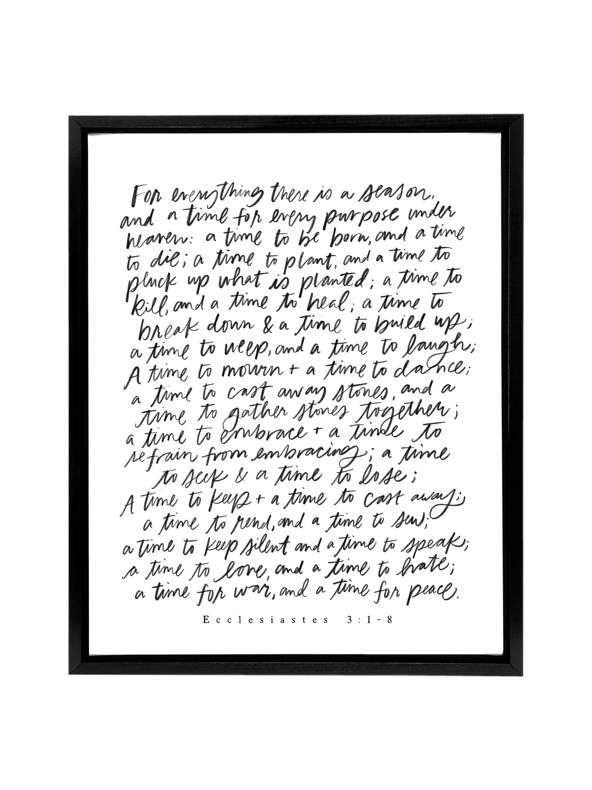 For Everything There Is A Season | Pure White | Canvas