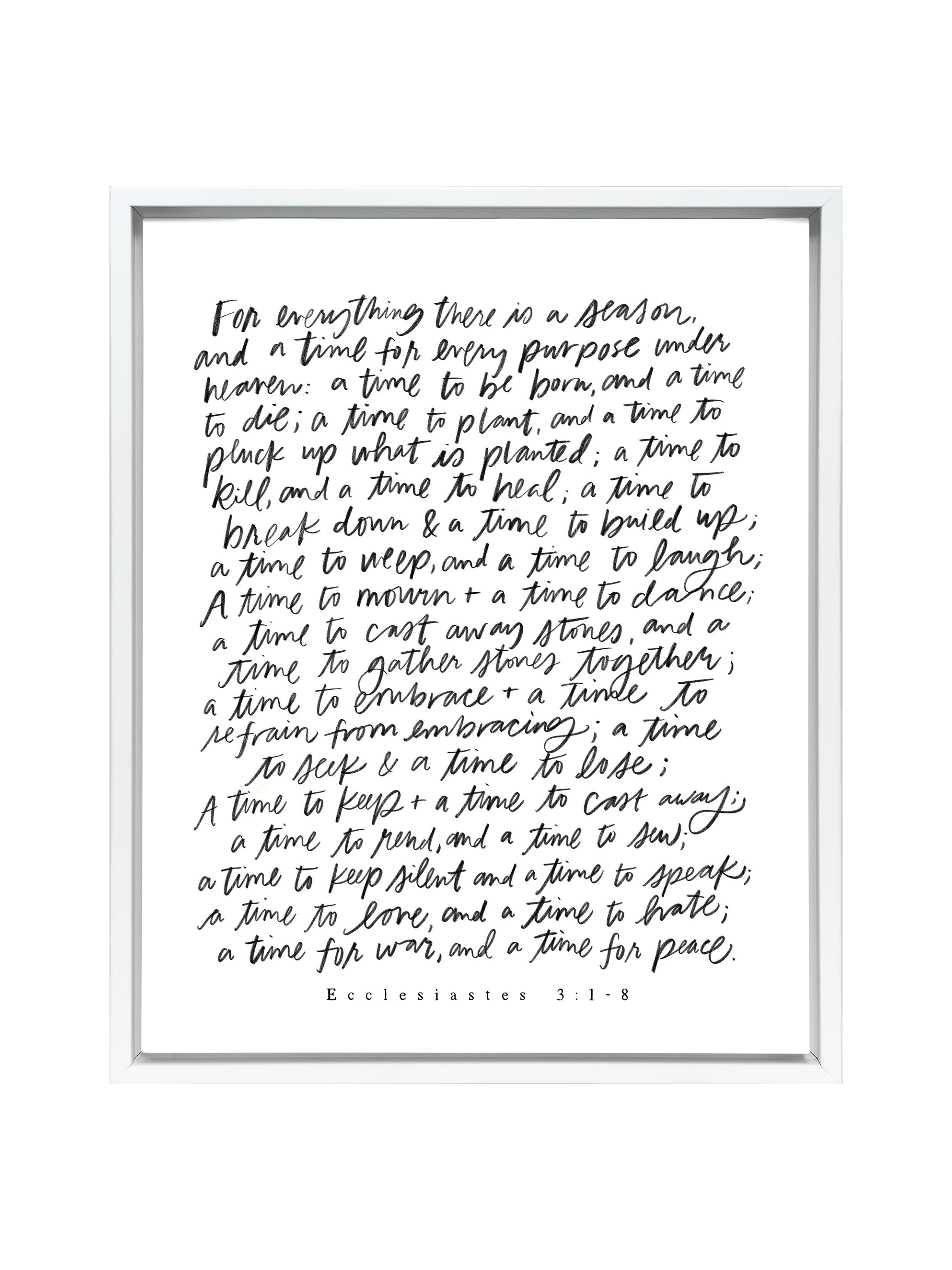 For Everything There Is A Season | Pure White | Canvas