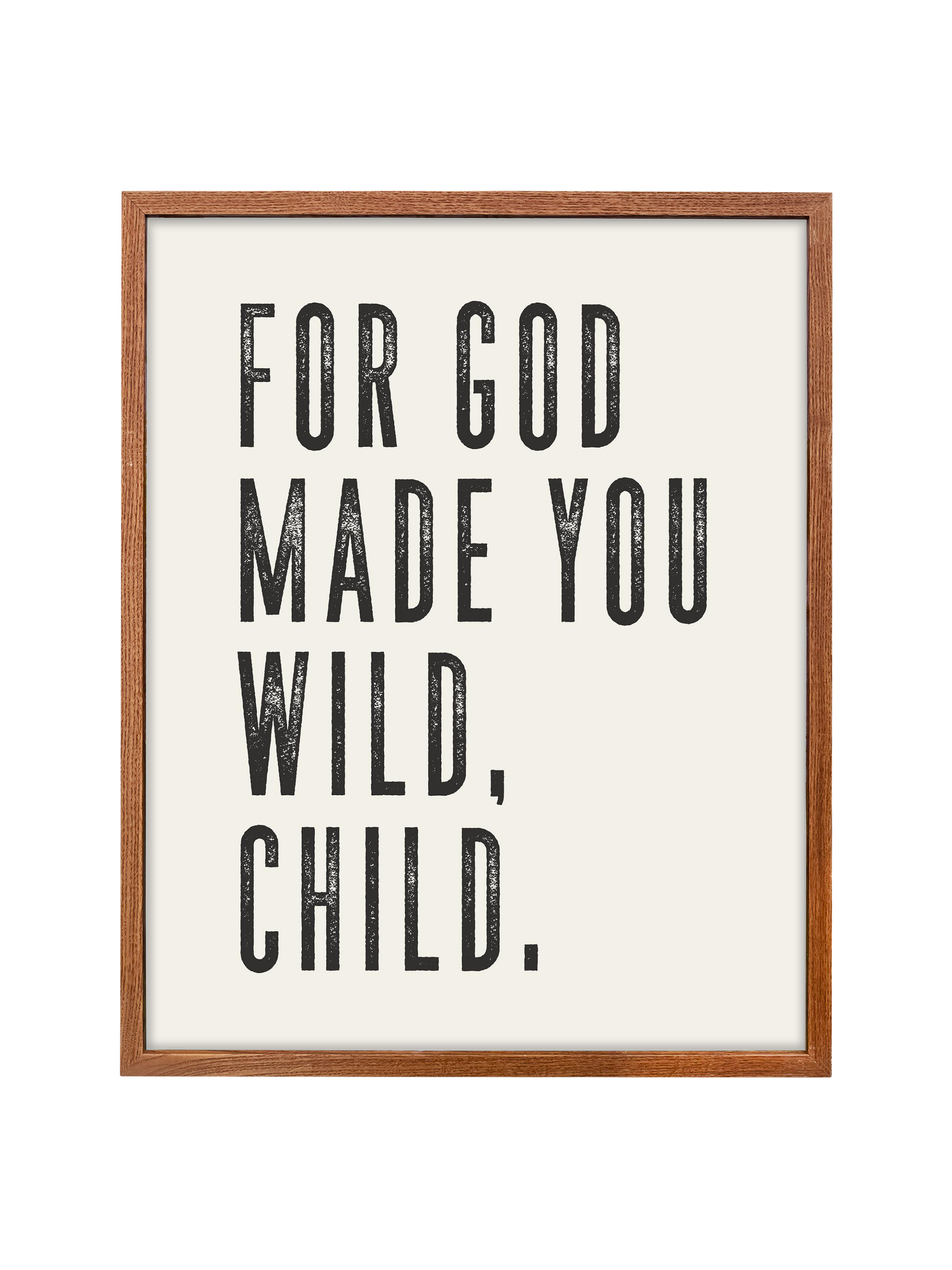 For God Made You Wild, Child | Alabaster | Canvas