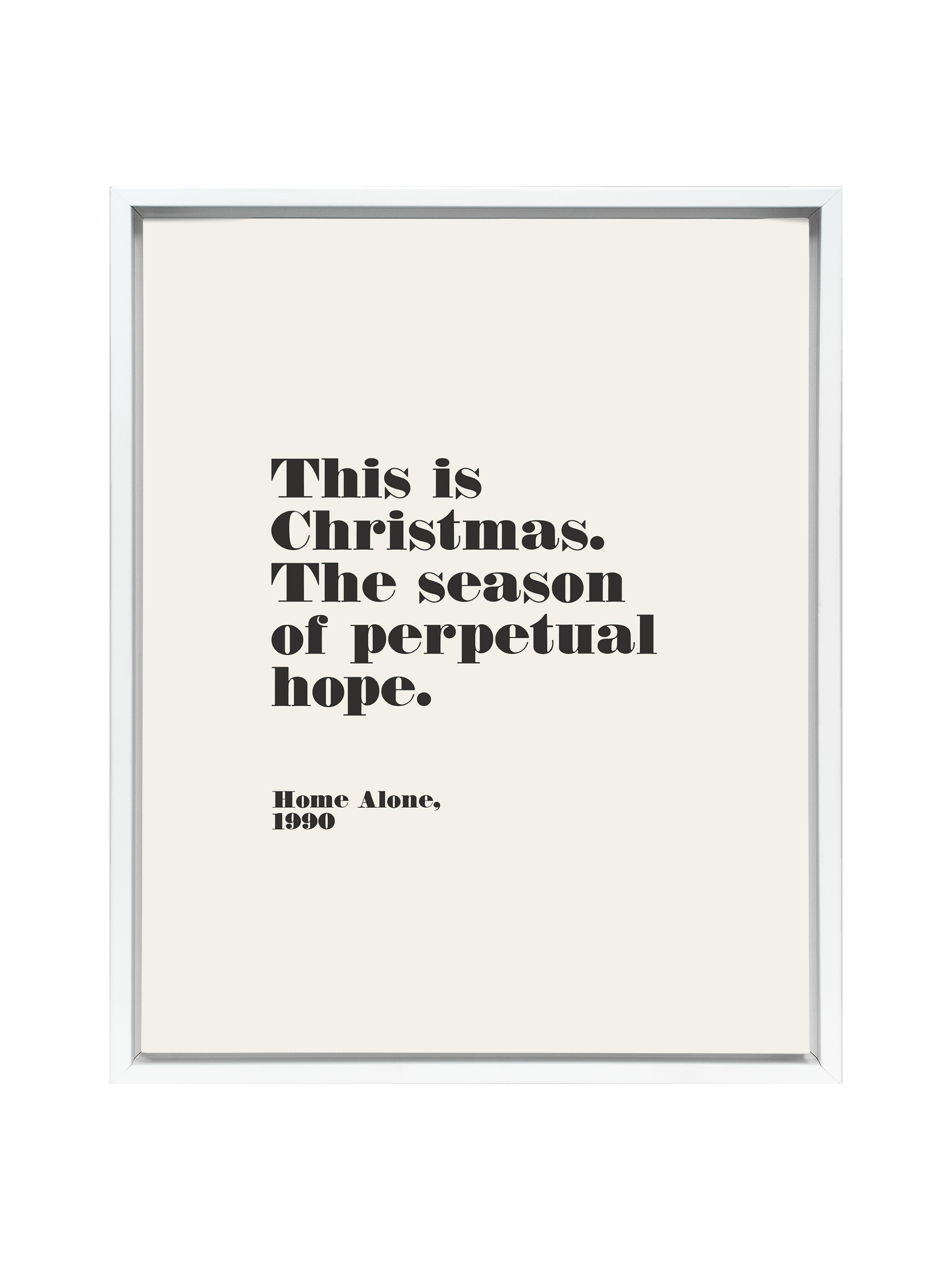 Home Alone Hope | Alabaster | Canvas