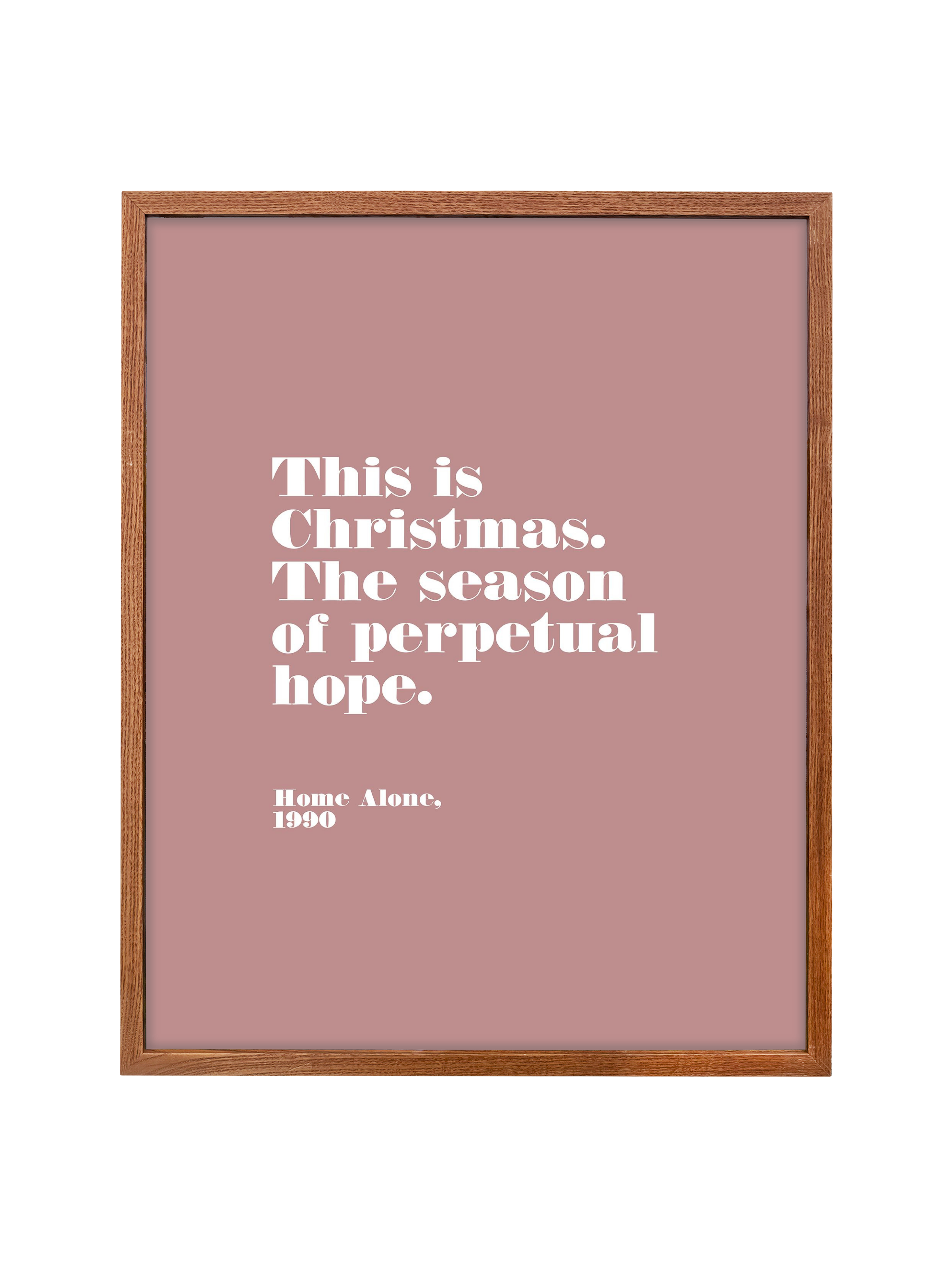 Home Alone Hope | Mauve | Canvas