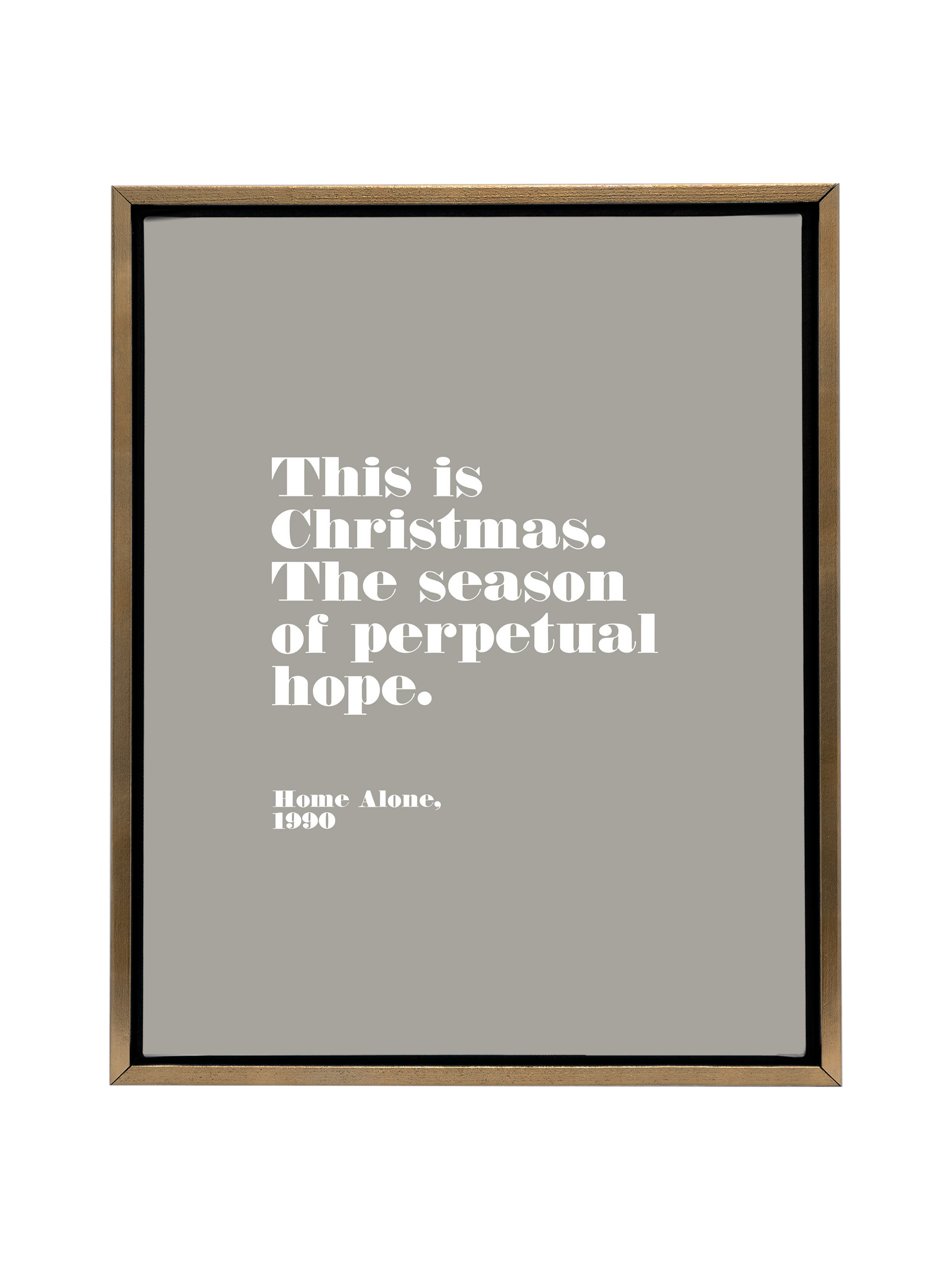 Home Alone Hope | Warm Grey | Canvas