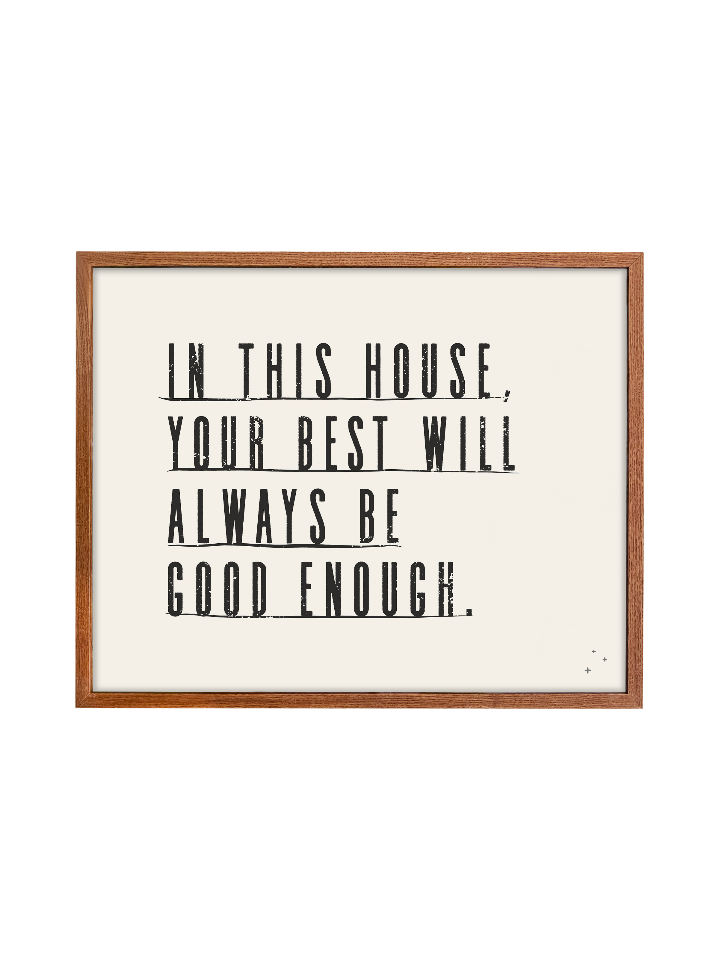 In this House Your Best is Good Enough | Alabaster | Canvas