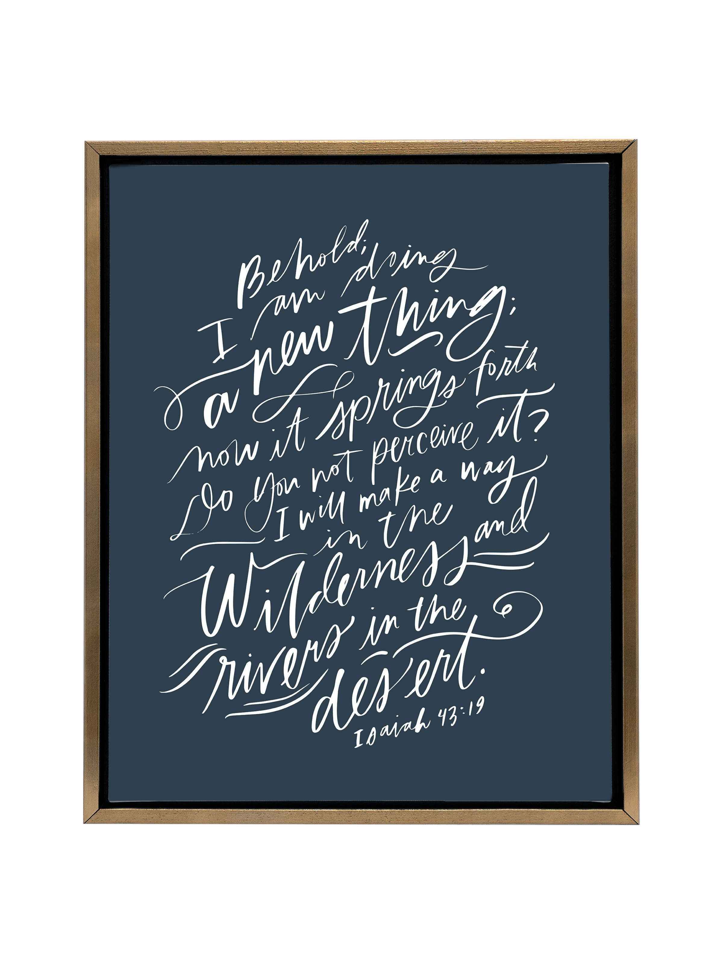 I Am Doing A New Thing (Isaiah 43:19) | Interior Navy | Canvas