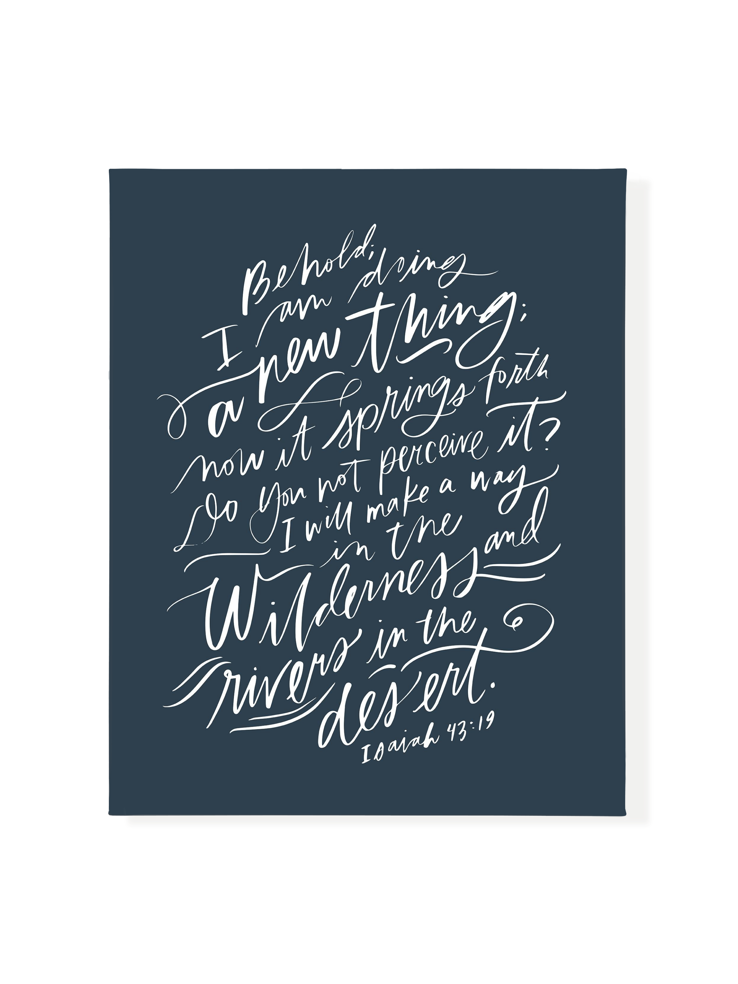 I Am Doing A New Thing (Isaiah 43:19) | Interior Navy | Canvas