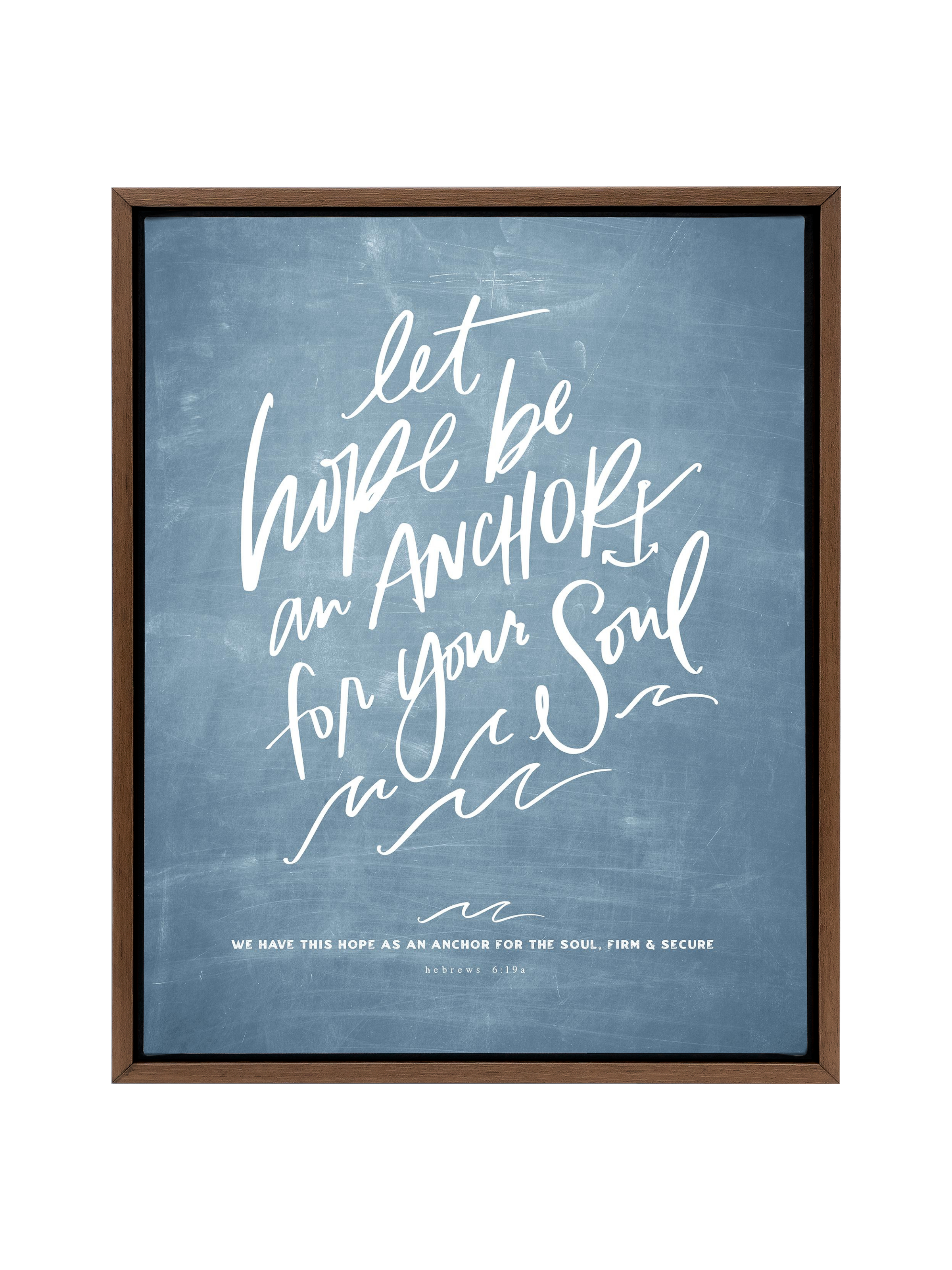 Let Hope Anchor Your Soul | Chambray | Canvas
