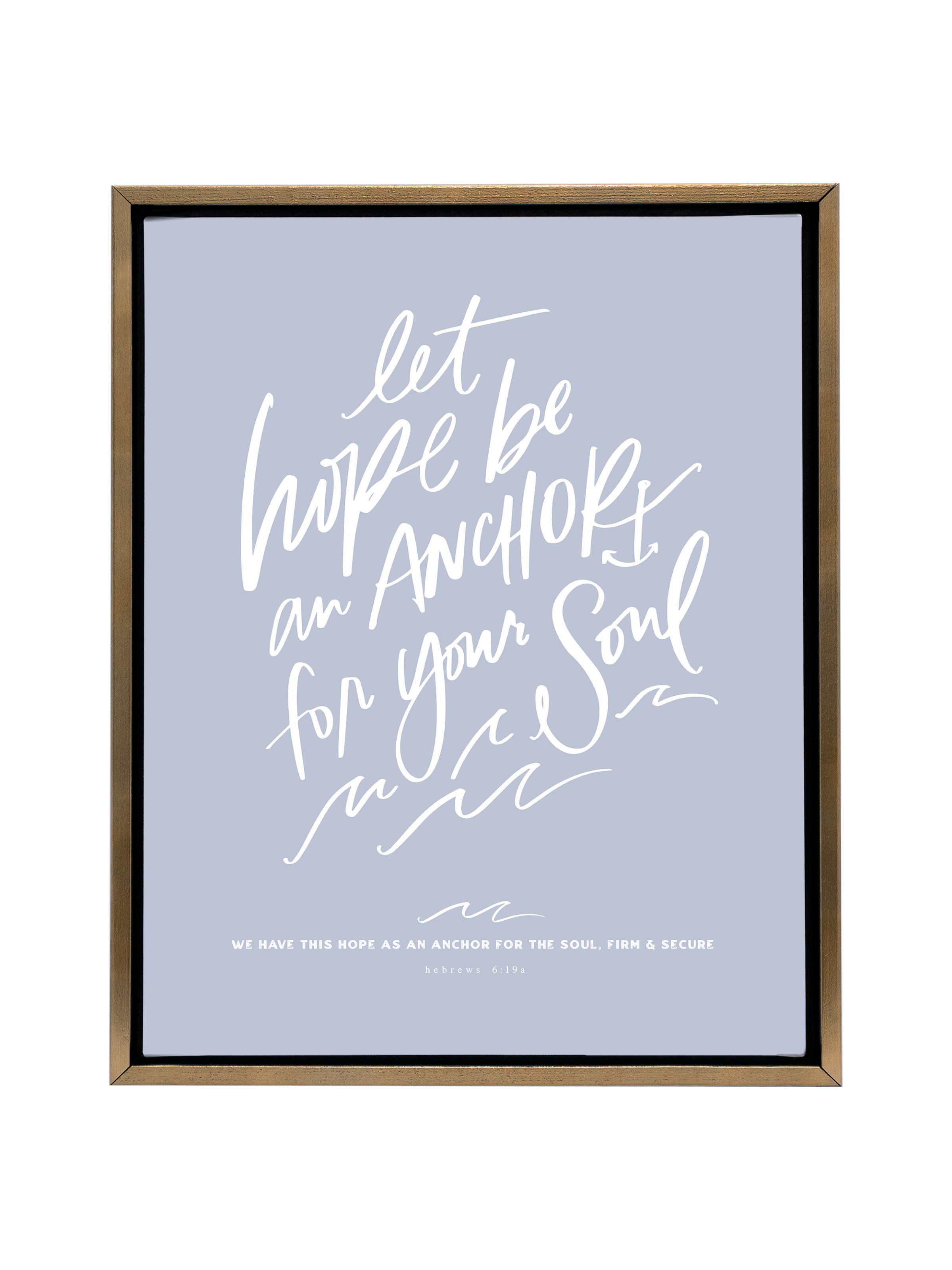 Let Hope Anchor Your Soul | Periwinkle | Canvas