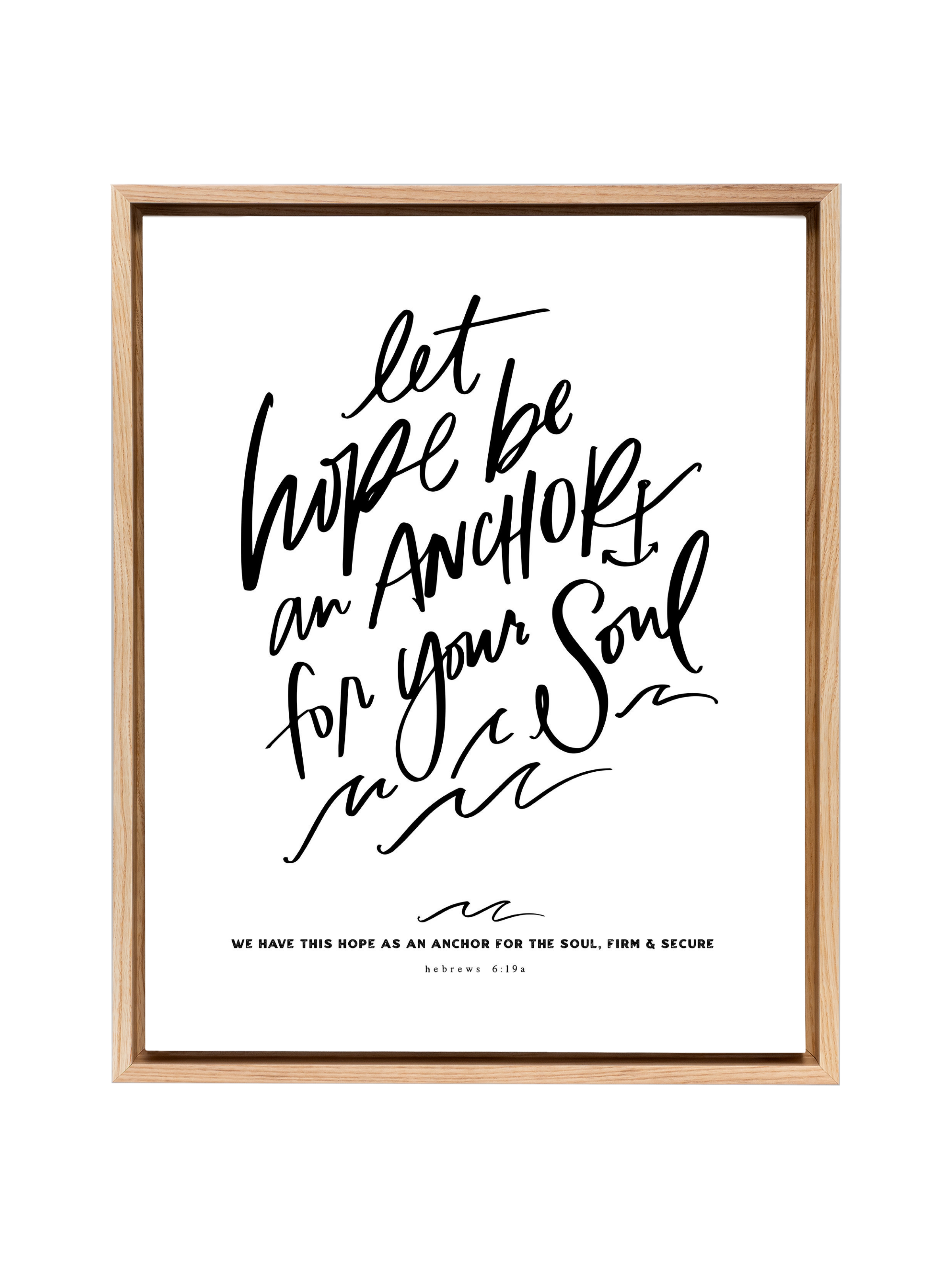 Let Hope Anchor Your Soul | Pure White | Canvas