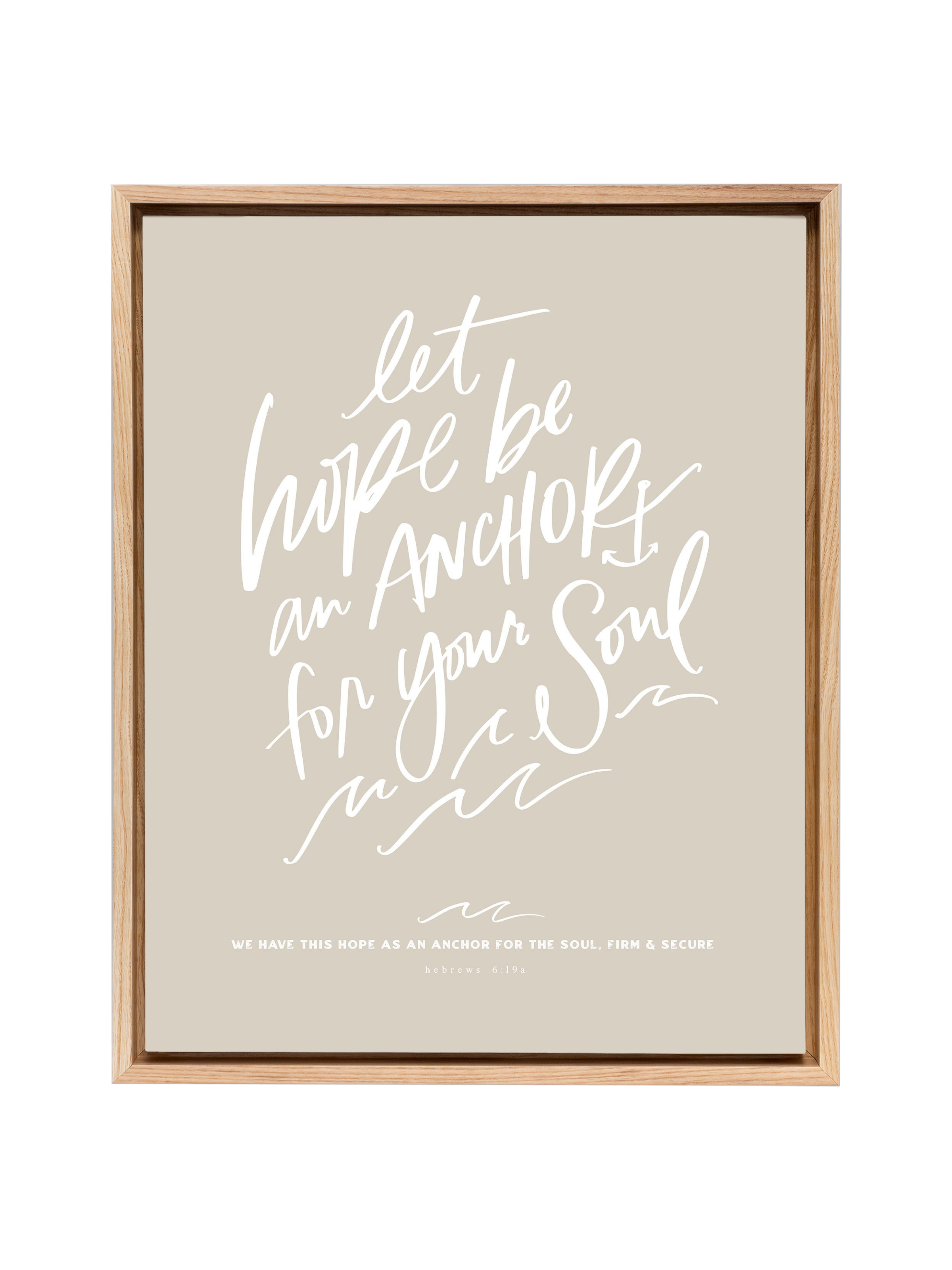 Let Hope Anchor Your Soul | Putty | Canvas