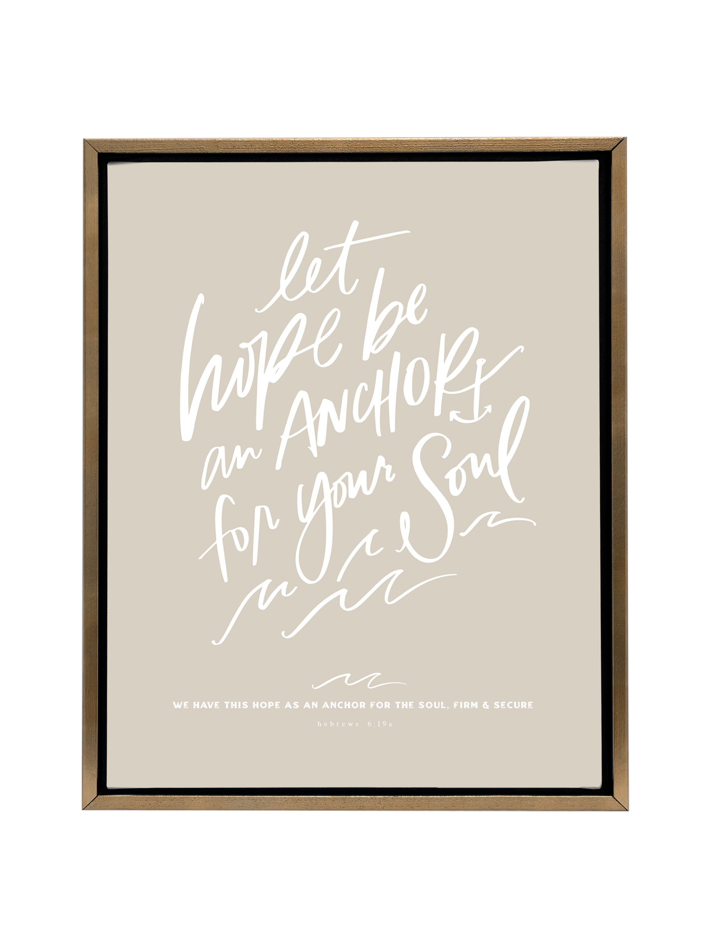 Let Hope Anchor Your Soul | Putty | Canvas