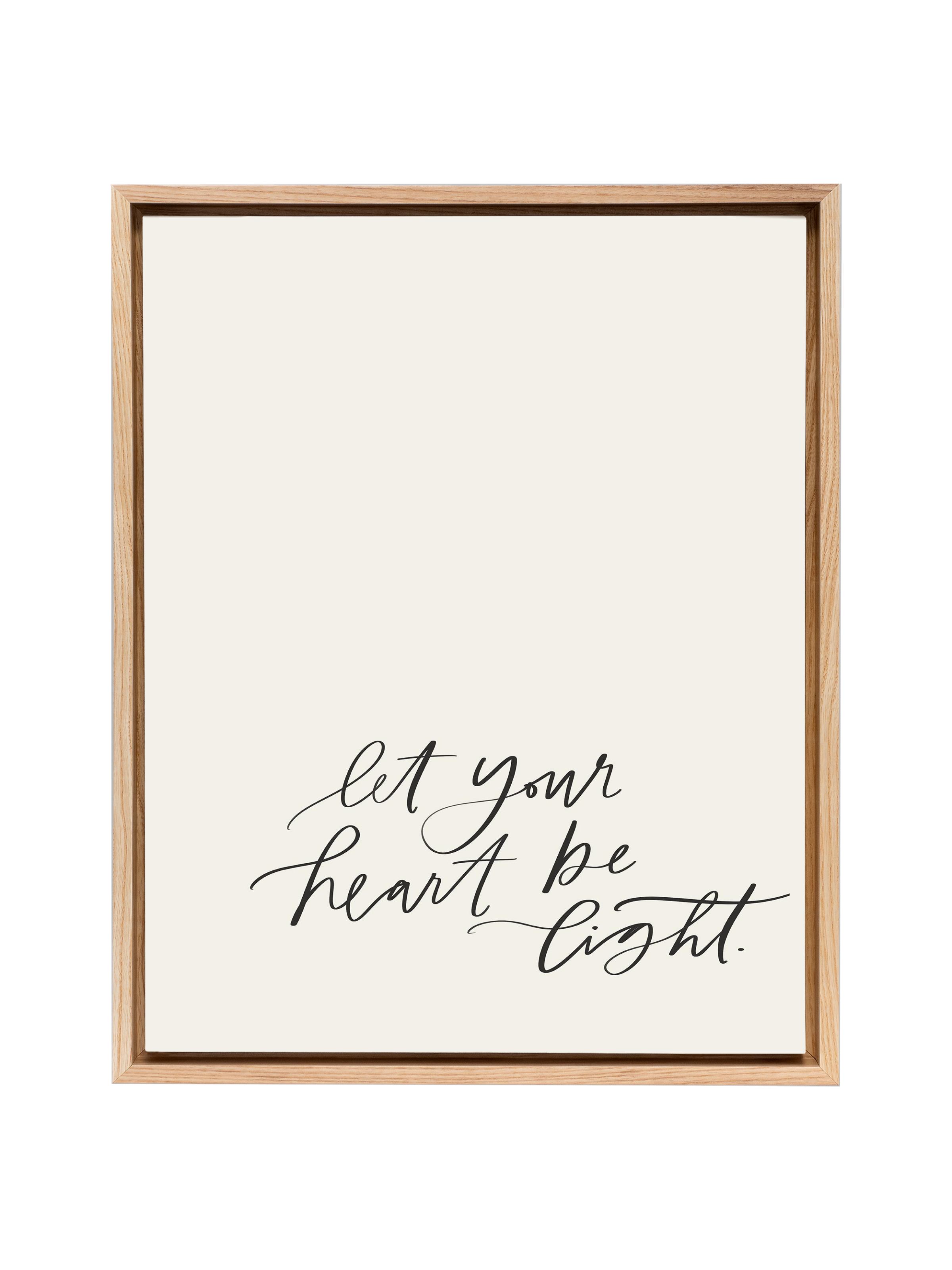 Let Your Heart be Light | Alabaster | Canvas