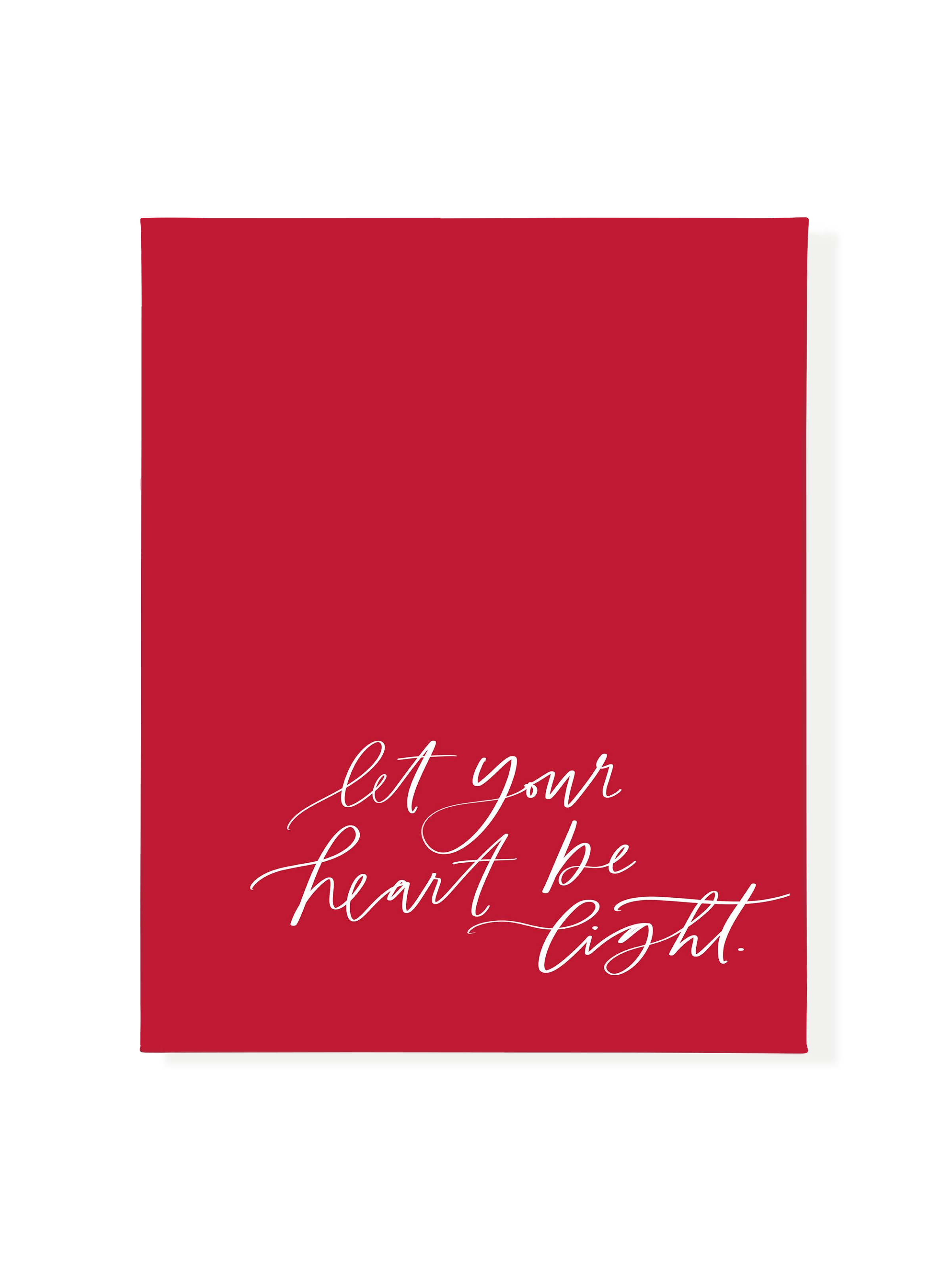 Let Your Heart be Light | Candy Red | Canvas