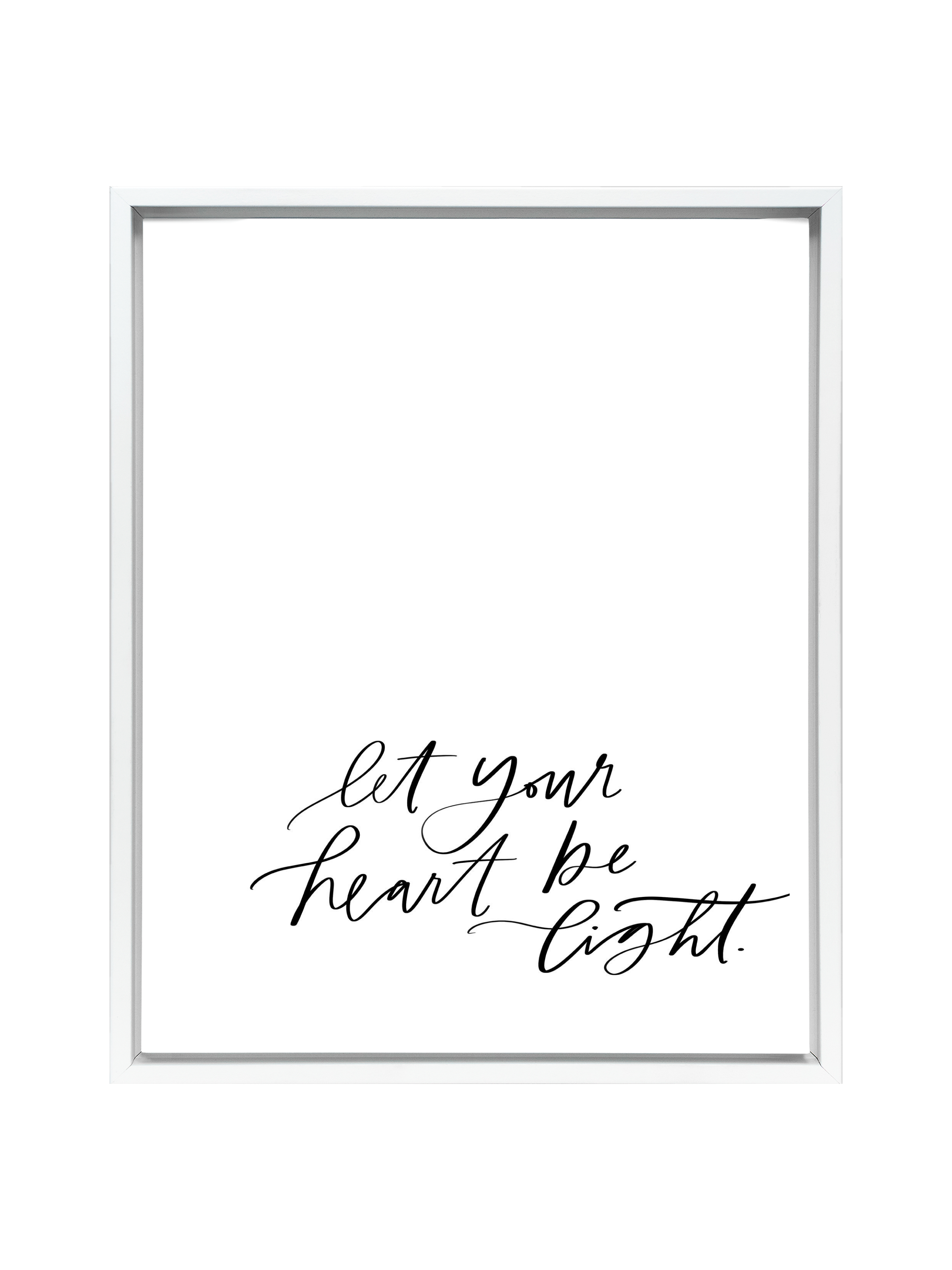 Let Your Heart be Light | Pure White | Canvas
