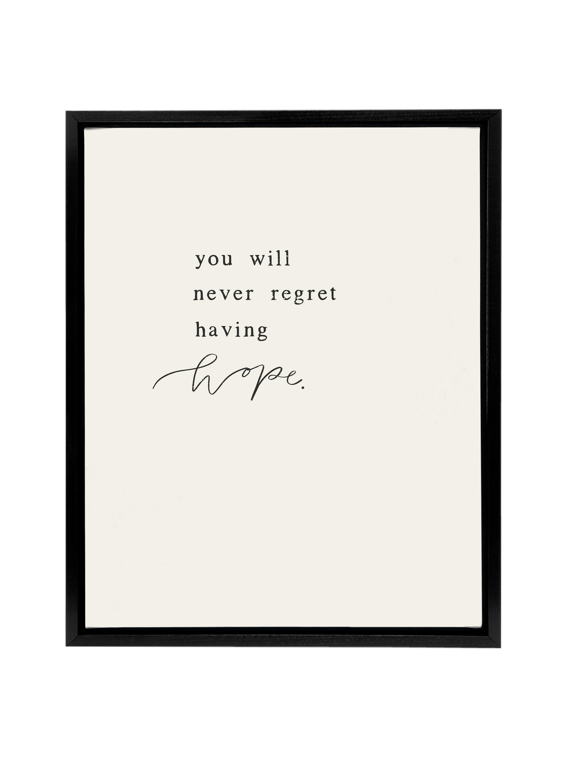 Never Regret Hope | Alabaster | Canvas