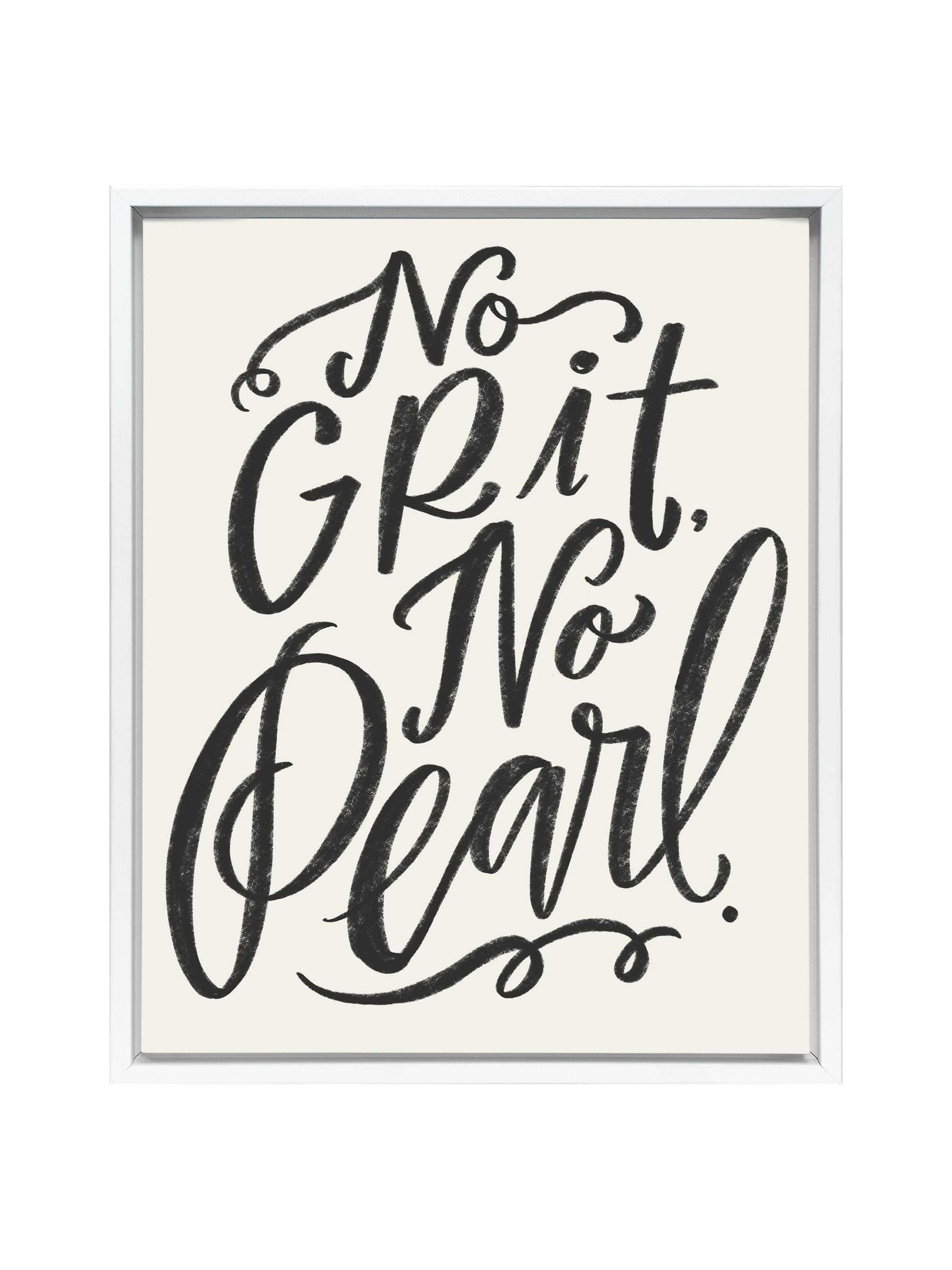 No Grit, No Pearl | Alabaster | Canvas
