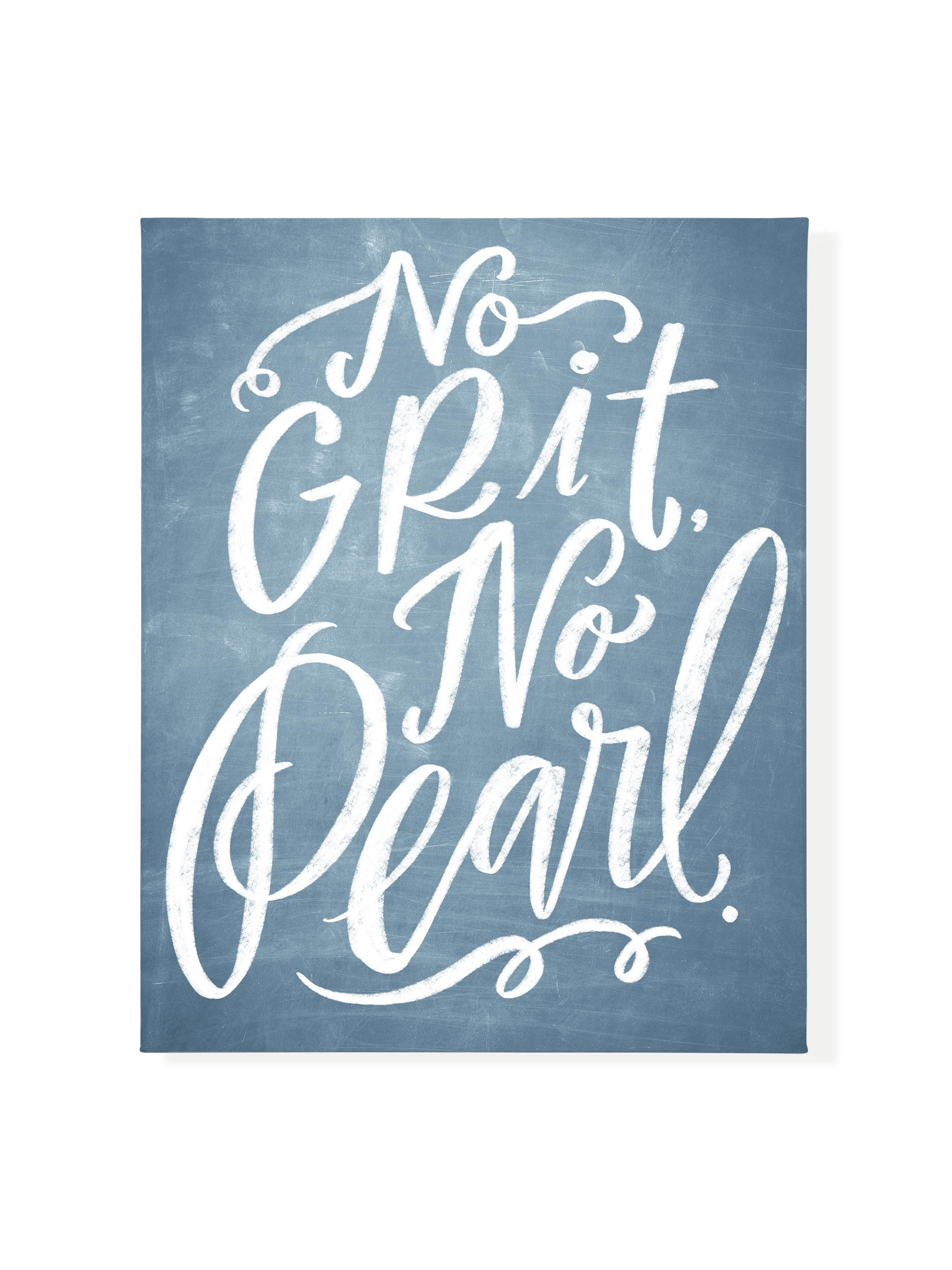 No Grit, No Pearl | Chambray | Canvas