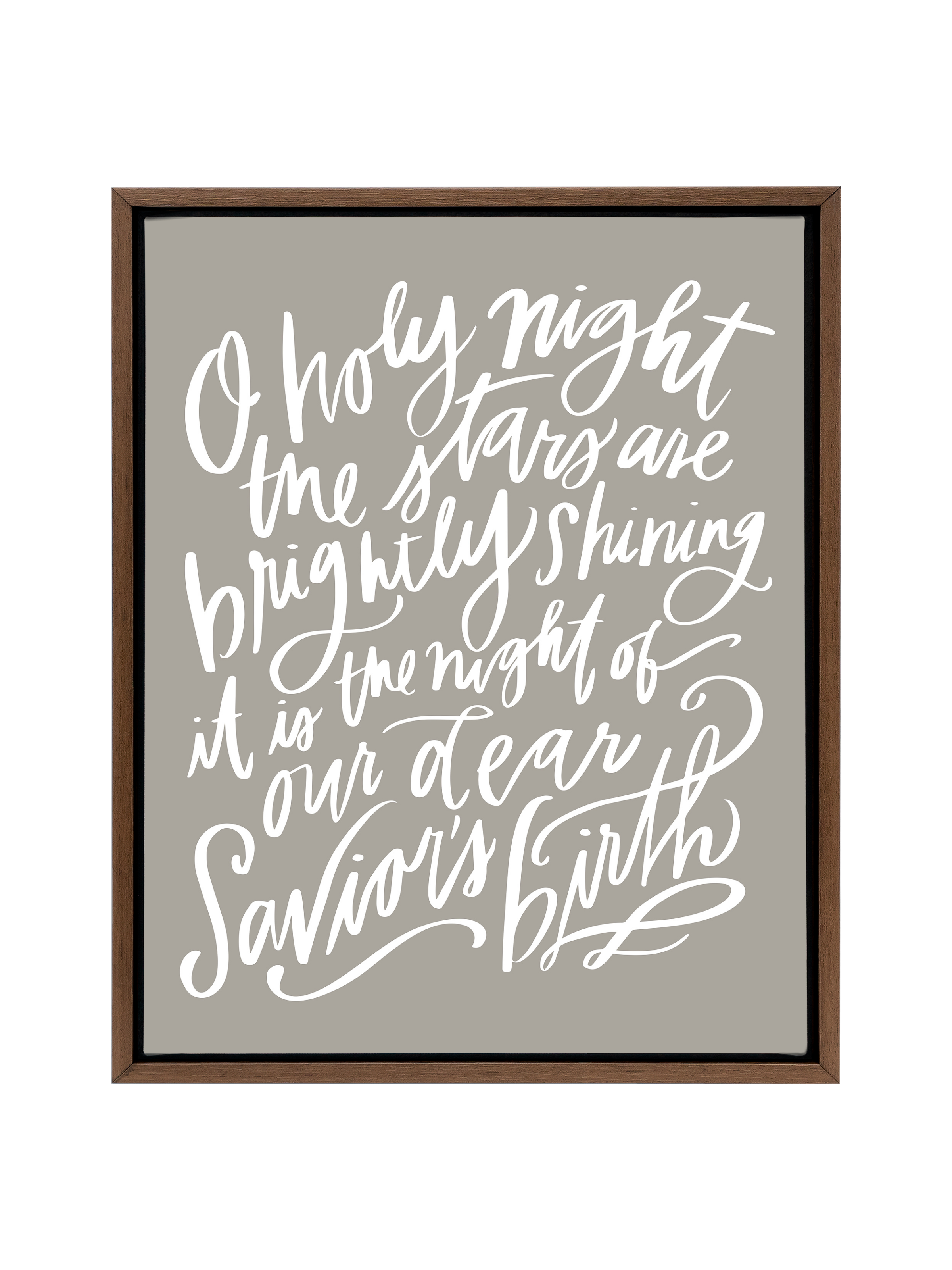 O Holy Night | Warm Grey | Canvas