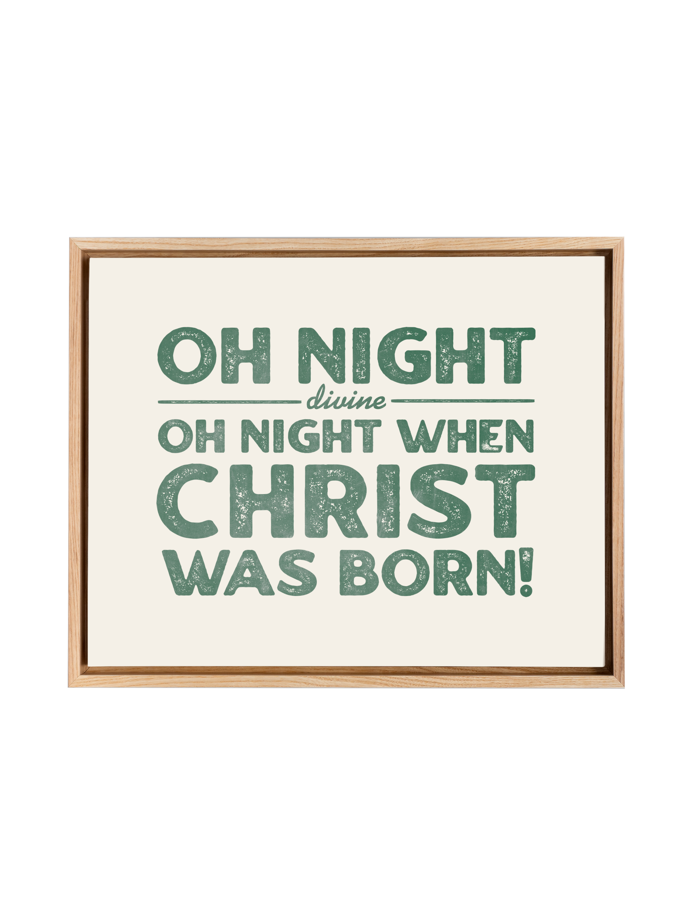 O Night When Christ was Born | Schoolhouse | Canvas