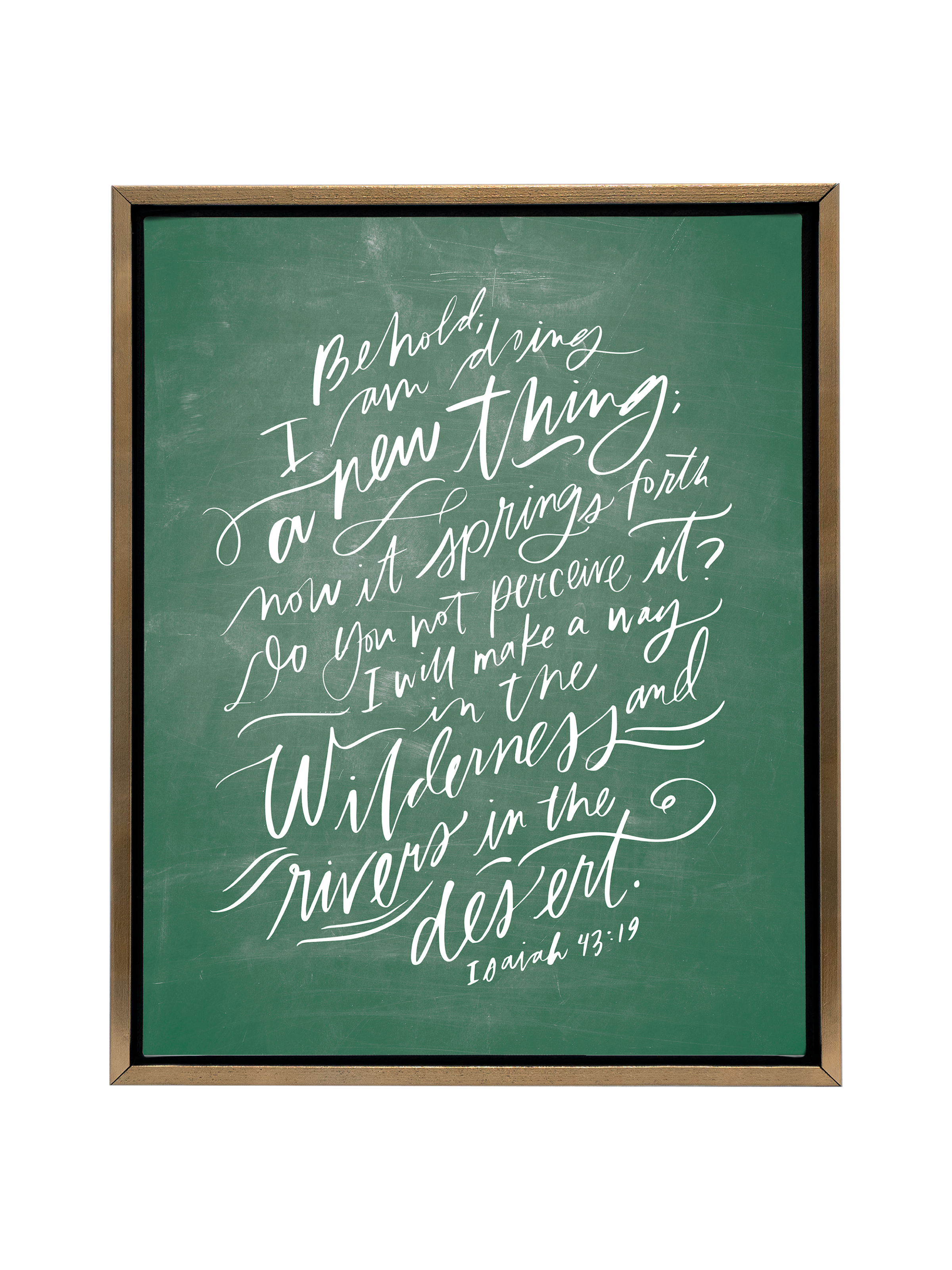 I Am Doing A New Thing (Isaiah 43:19) | Schoolhouse | Canvas