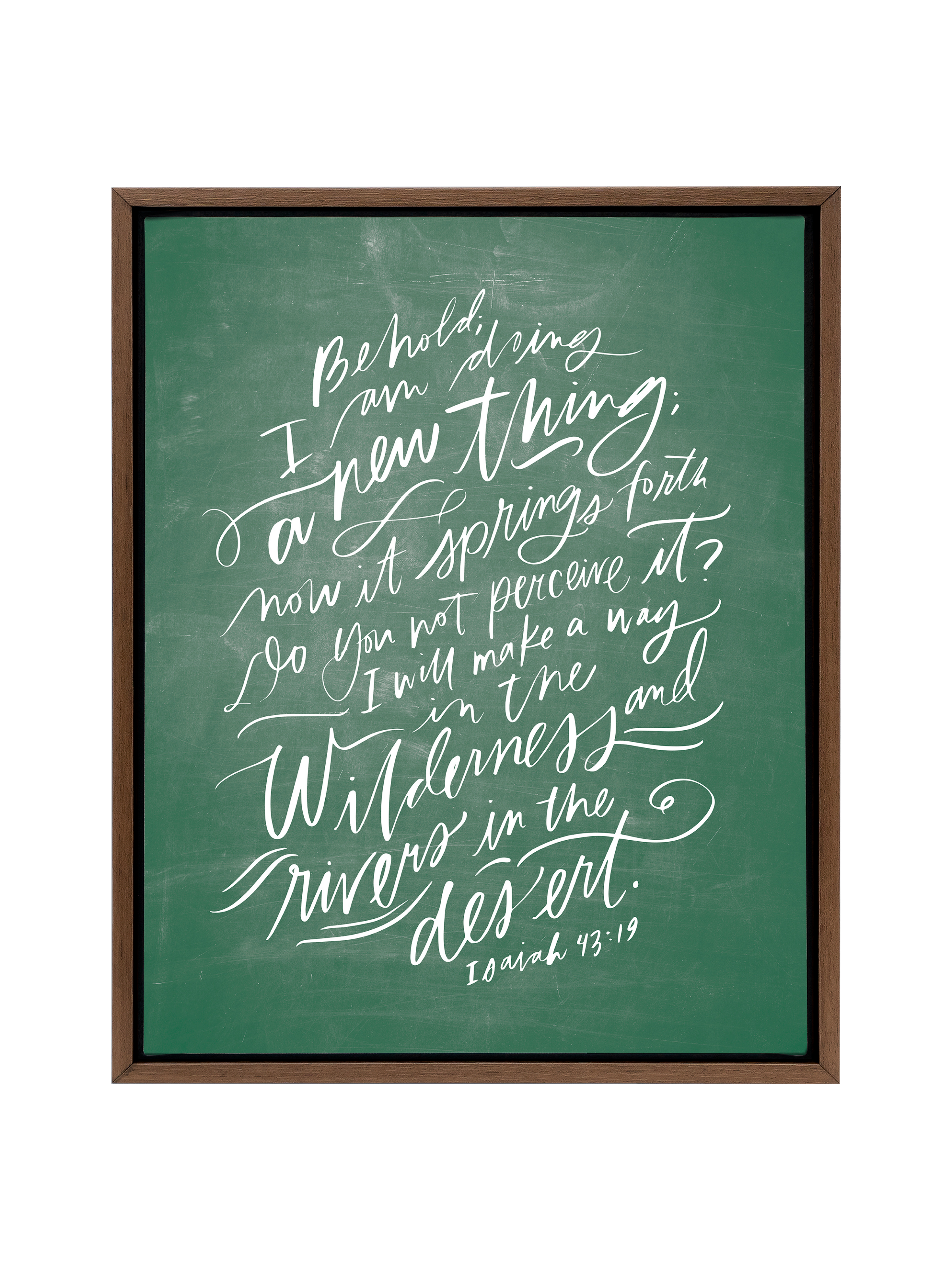 I Am Doing A New Thing (Isaiah 43:19) | Schoolhouse | Canvas