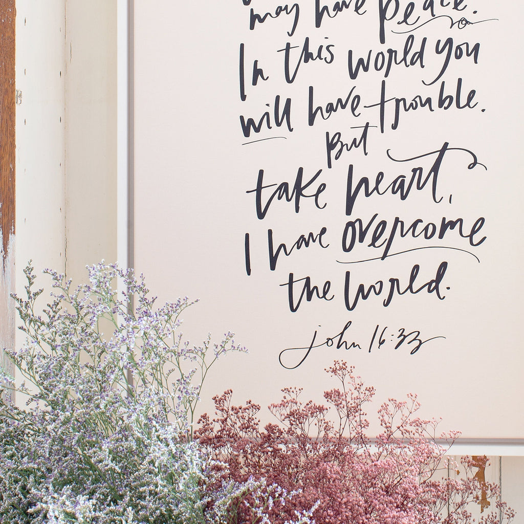 take heart (john 16:33) canvas