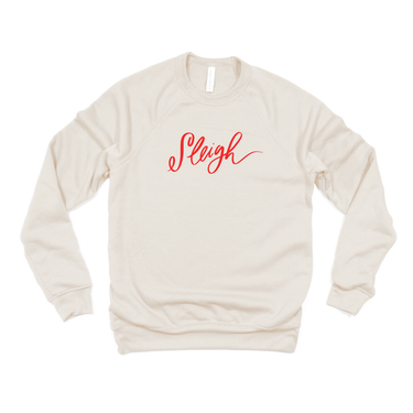 Sleigh on Natural (Bella Crewneck) — Preorder Ships Week of Nov 26