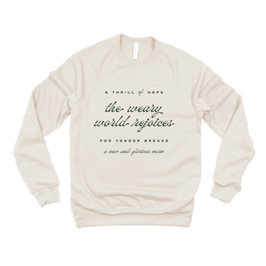 Thrill of Hope on Natural (Bella Crewneck) — Preorder Ships Week of Nov 26