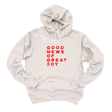 Good News Great Joy on Dust (Bella Hoodie)