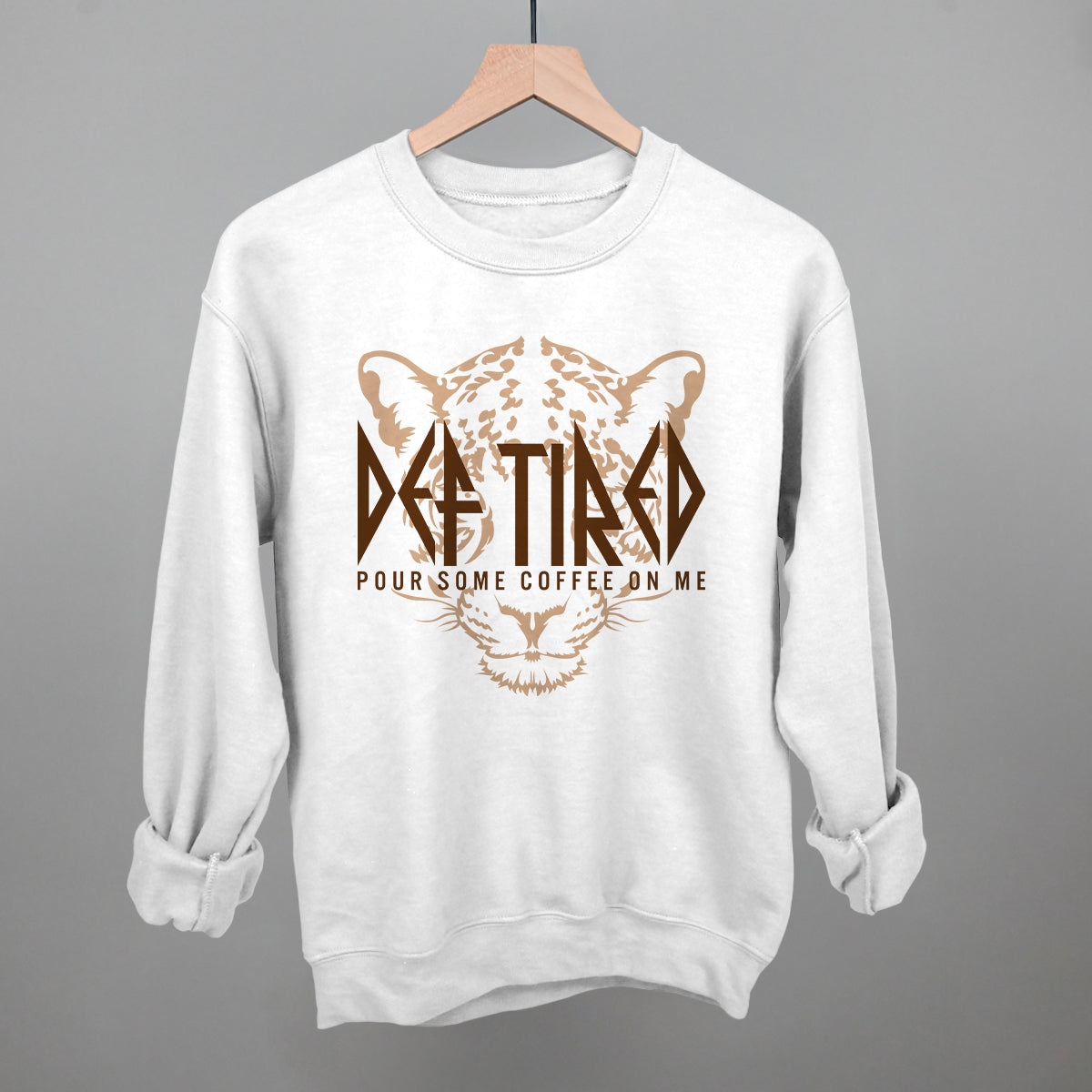 Def Tired Pour Some Coffee On Me