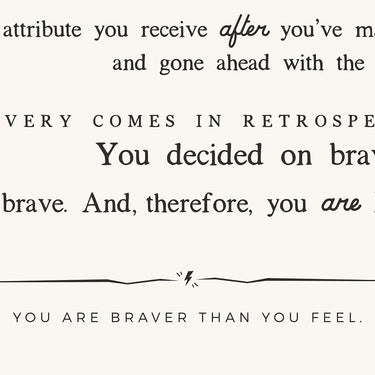 Bravery Manifesto | Alabaster | Art Print