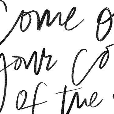 Come On In in Lettering | Alabaster | Art Print