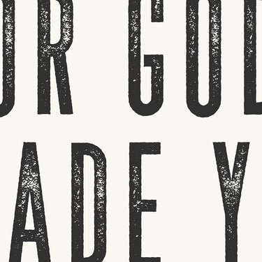 For God Made You Wild, Child | Alabaster | Art Print