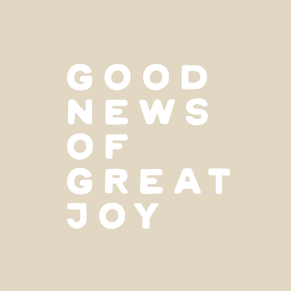 good news of great joy (crewneck)