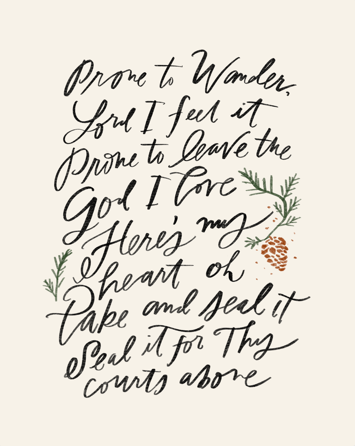 Prone to Wander Luxe Art Print