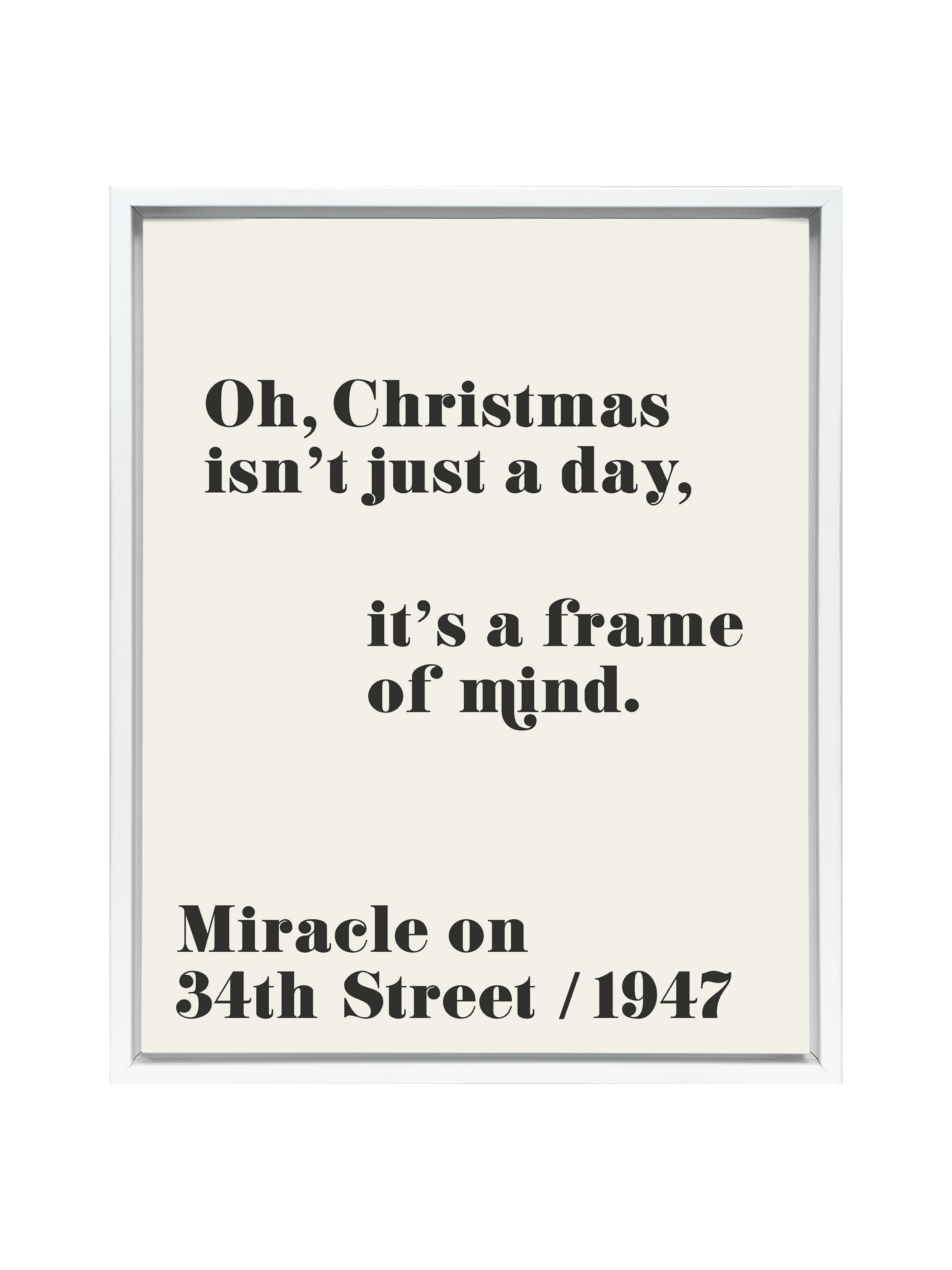 Christmas Isn't Just a Day | Alabaster | Canvas