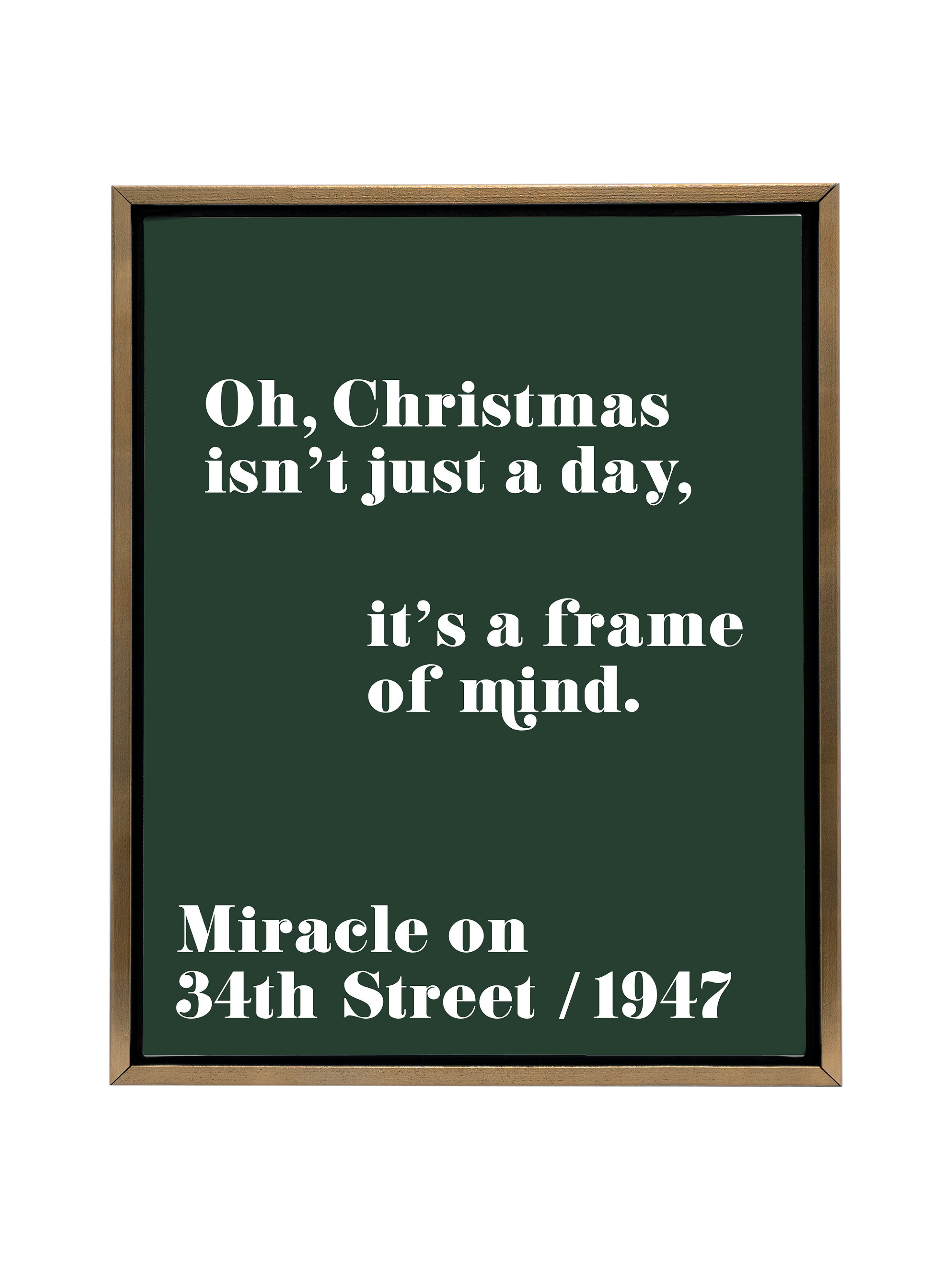 Christmas Isn't Just a Day (Miracle on 34th Street) | Evergreen | Art Print