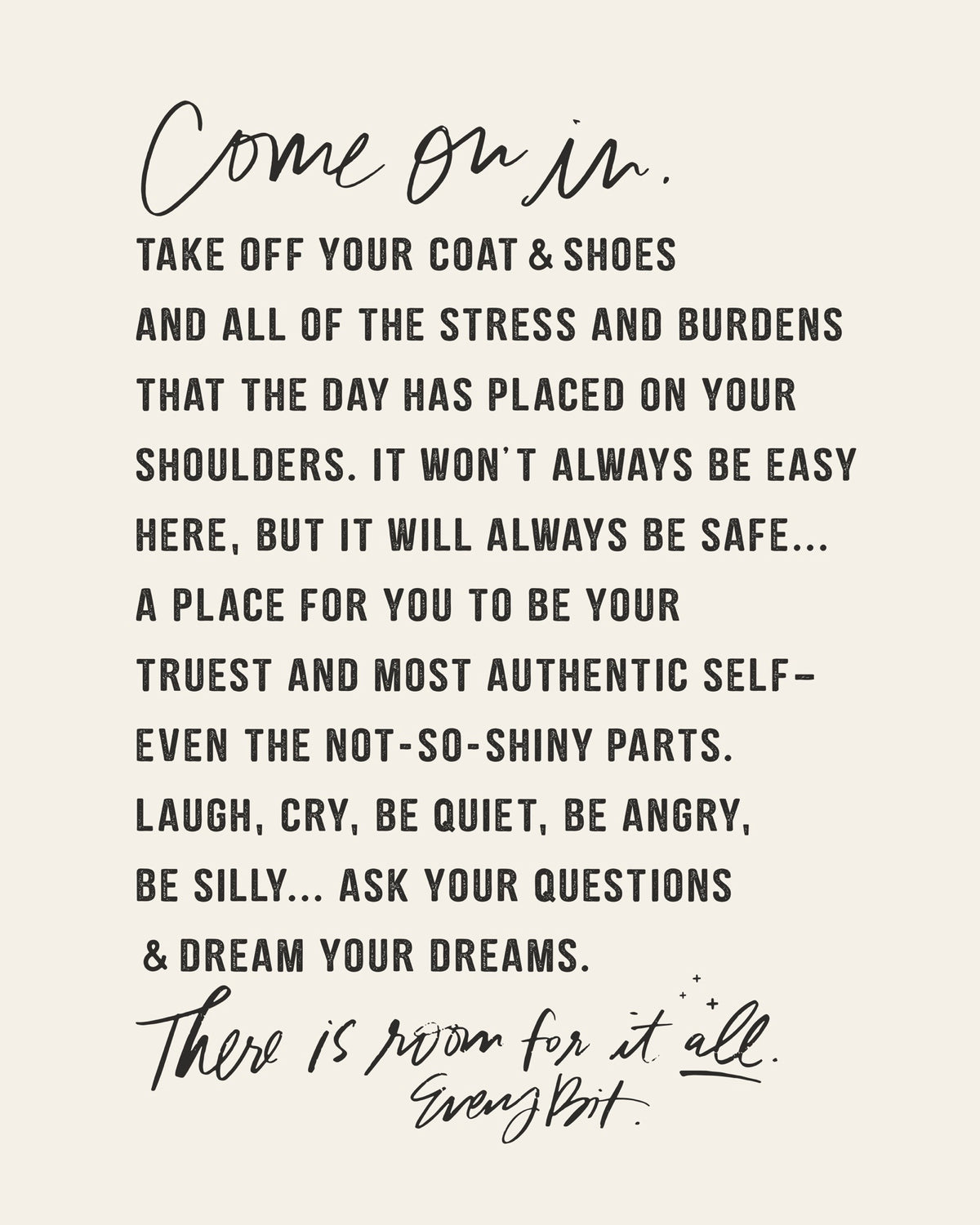 Come On In in (Type) Luxe Art Print