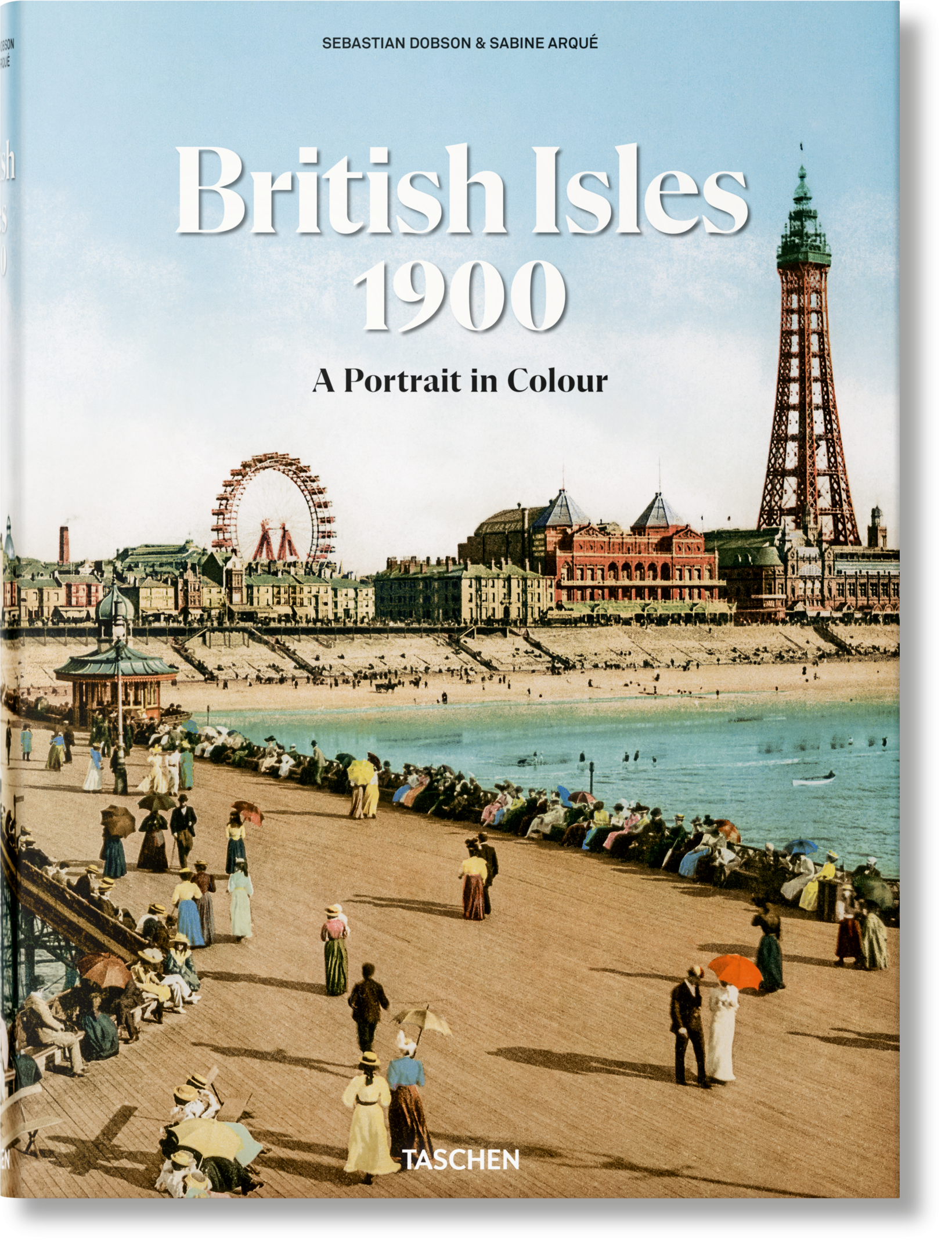 British Isles 1900: A Portrait in Colour