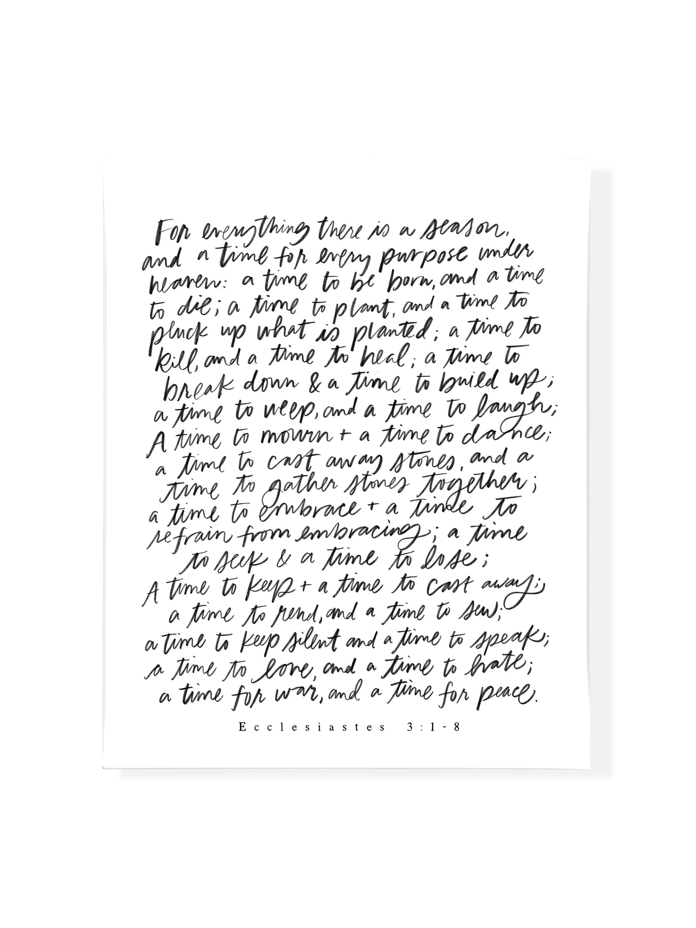 For Everything There Is A Season | Pure White | Canvas